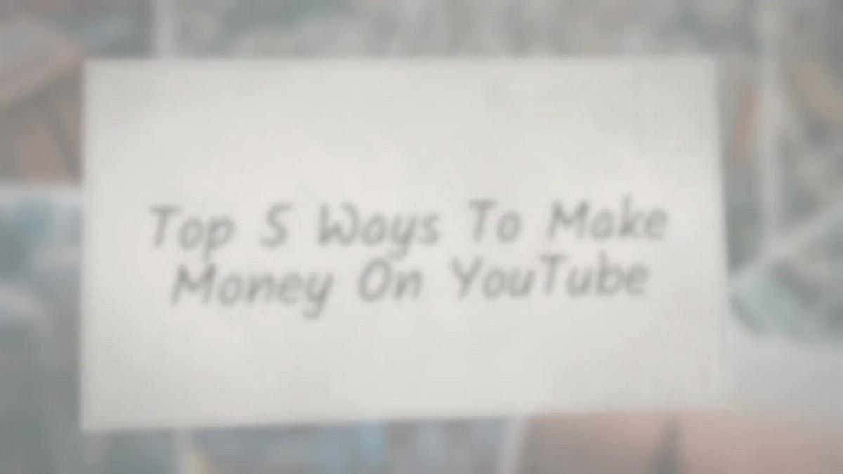 'Video thumbnail for Top 5 Ways To Make Money On YouTube'