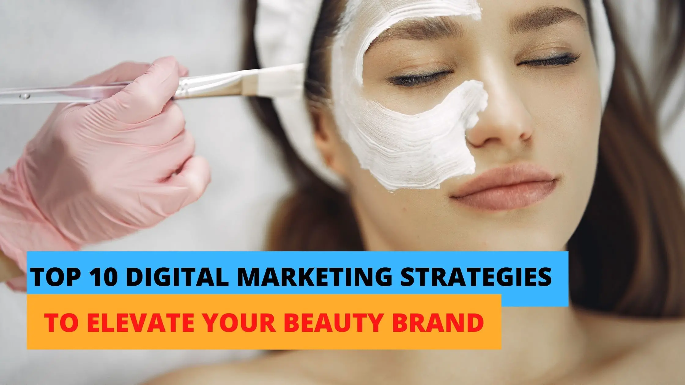 Digital marketing for beauty brand