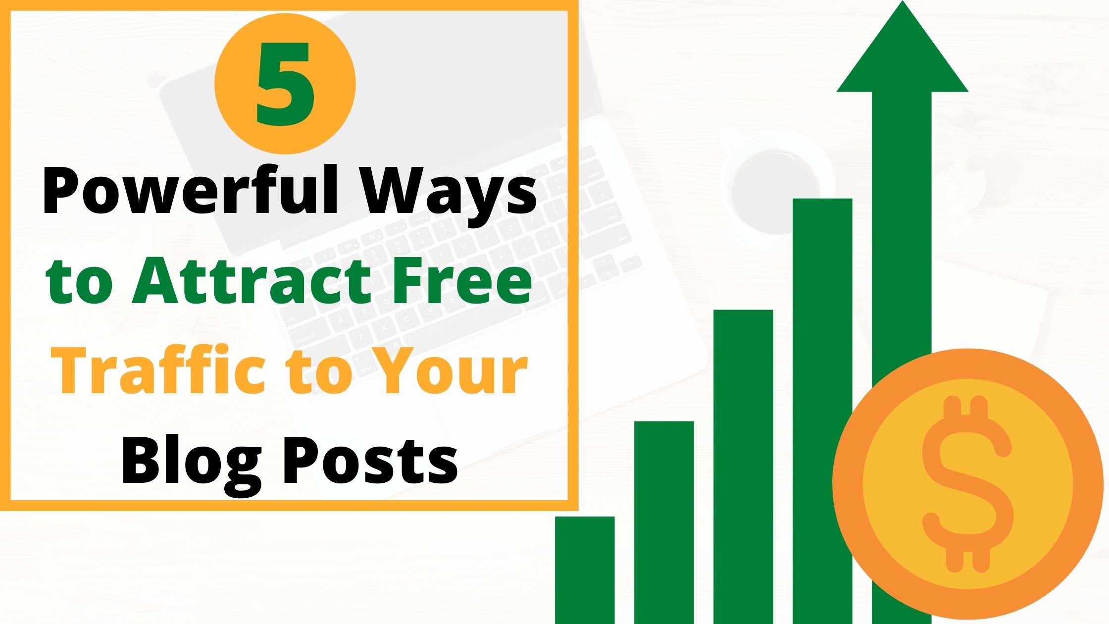 How to get free traffic to blog posts