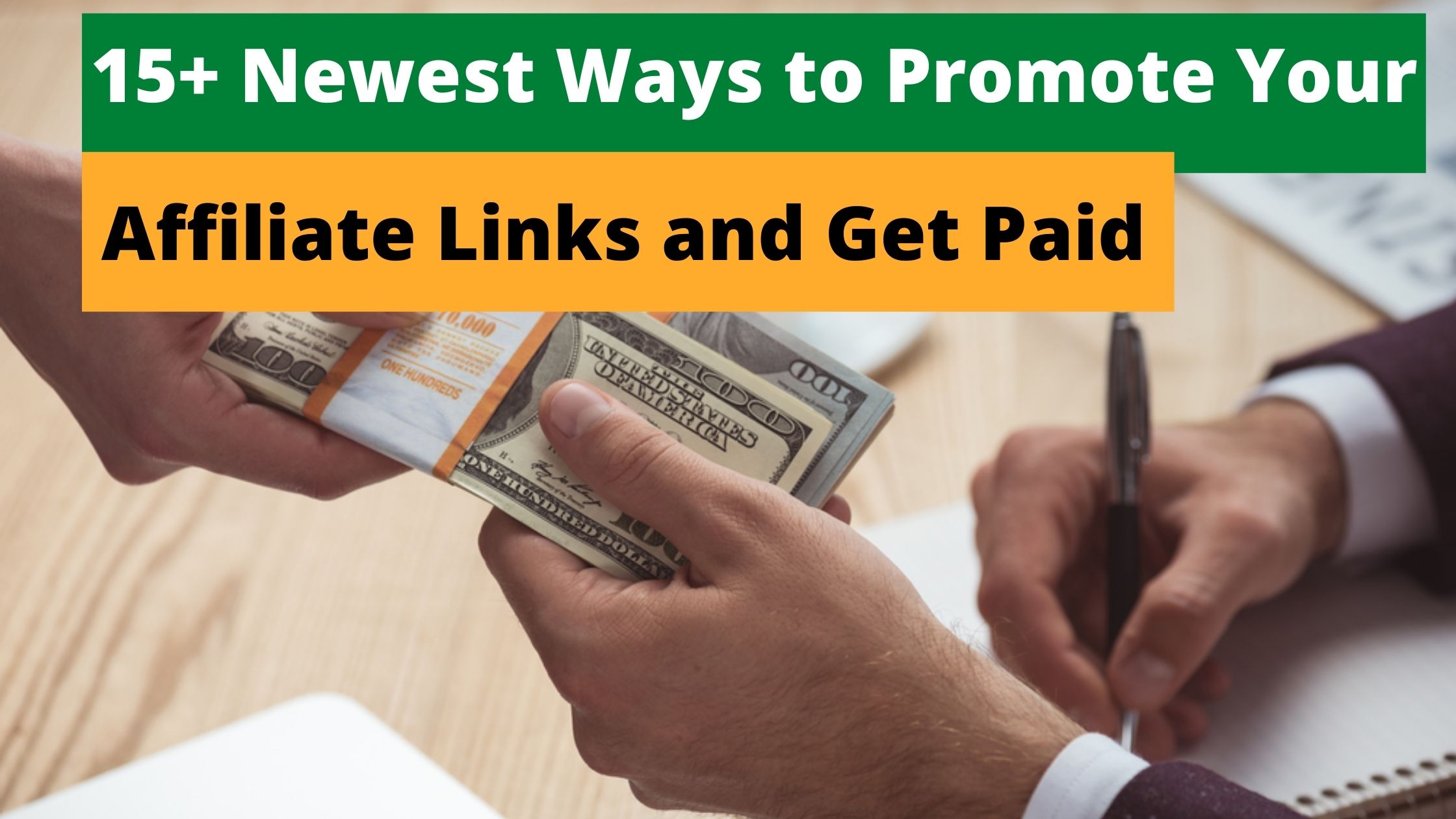 Ways to promote affiliate links
