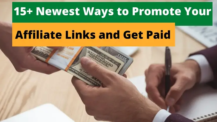 Ways to promote affiliate links