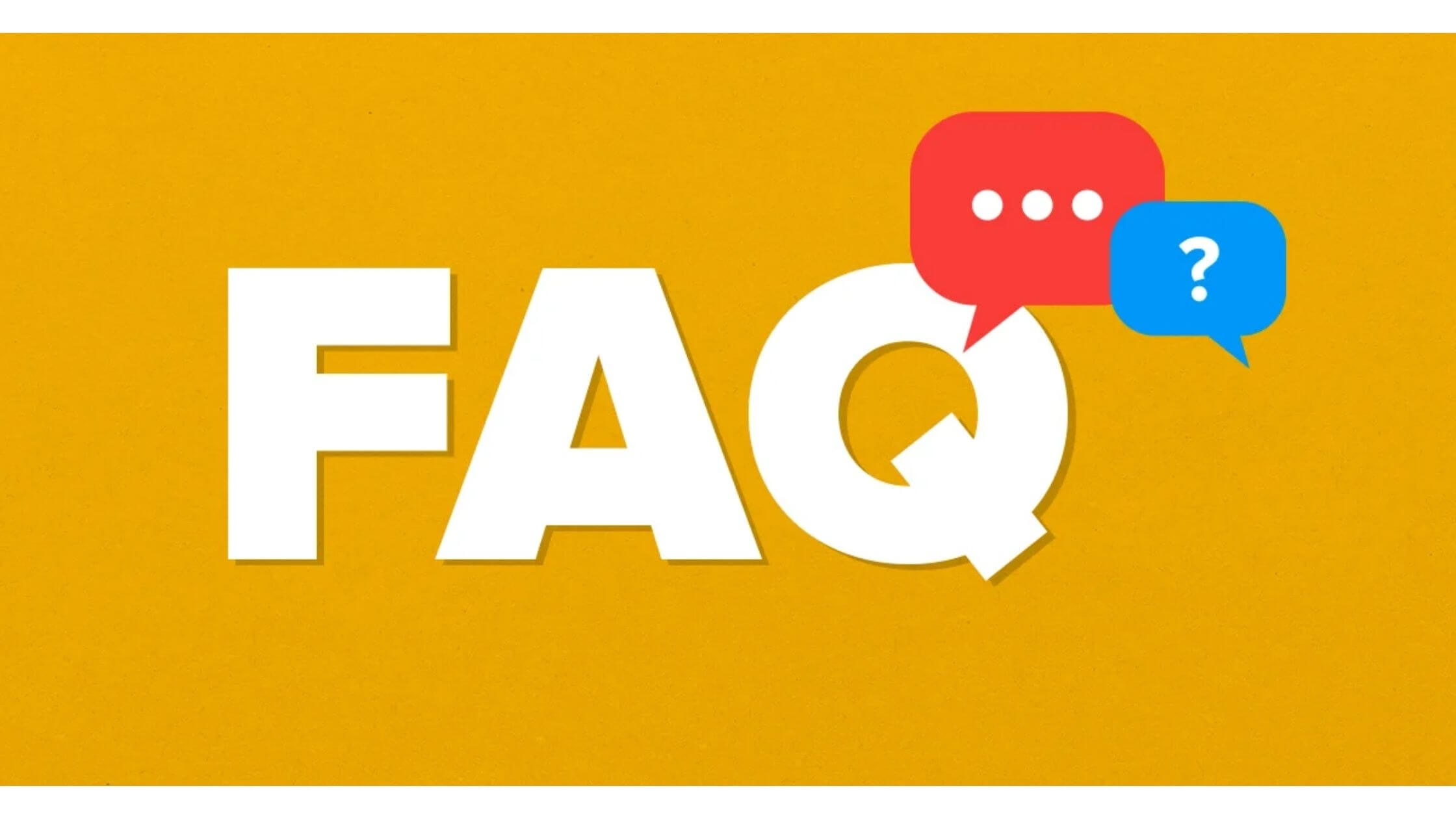 FAQs