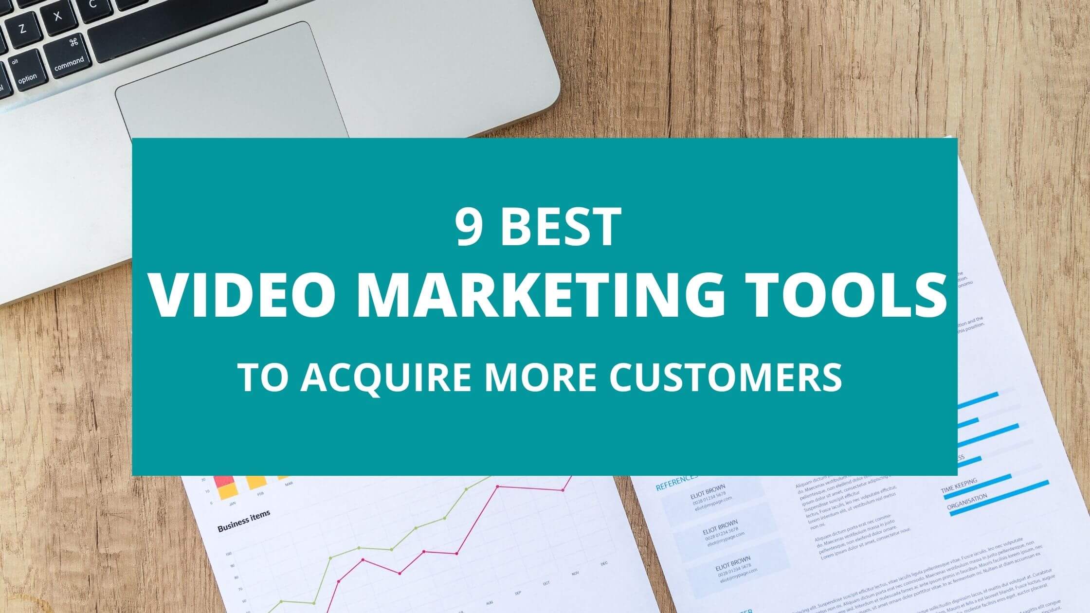 Video marketing tools