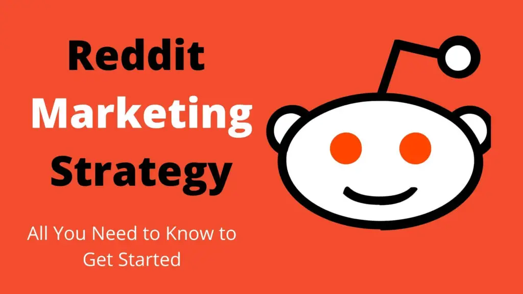 Reddit Marketing Strategies (Get More Leads FAST!) 2024