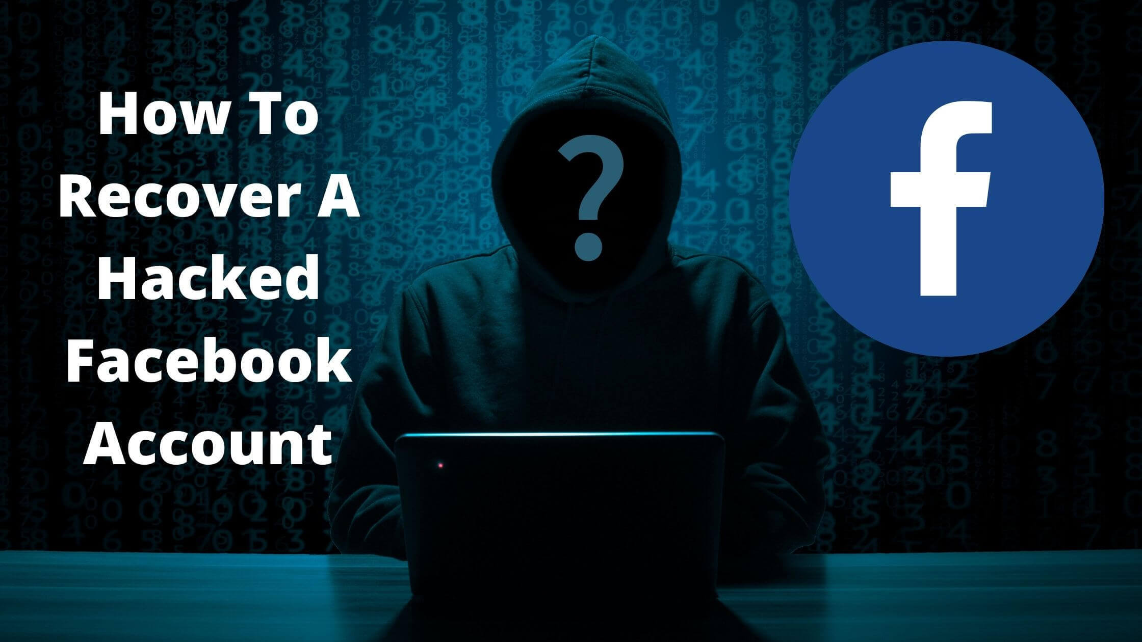 How To Recover A Hacked Facebook Account