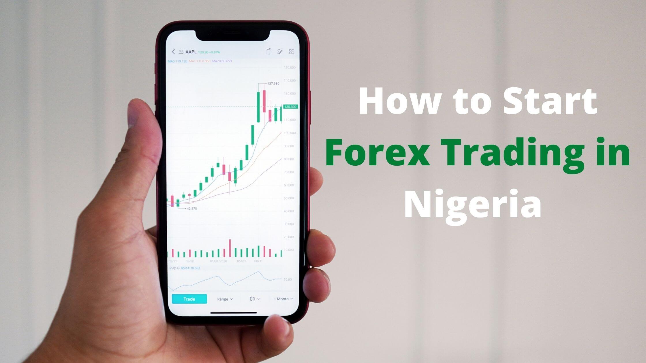 How to start forex trading in Nigeria Today