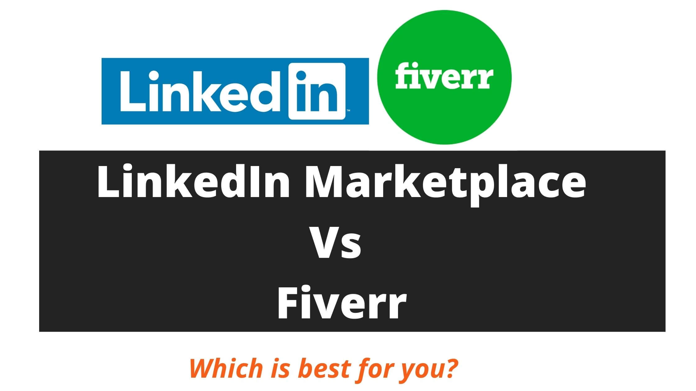 LinkedIn Marketplace Vs Fiverr