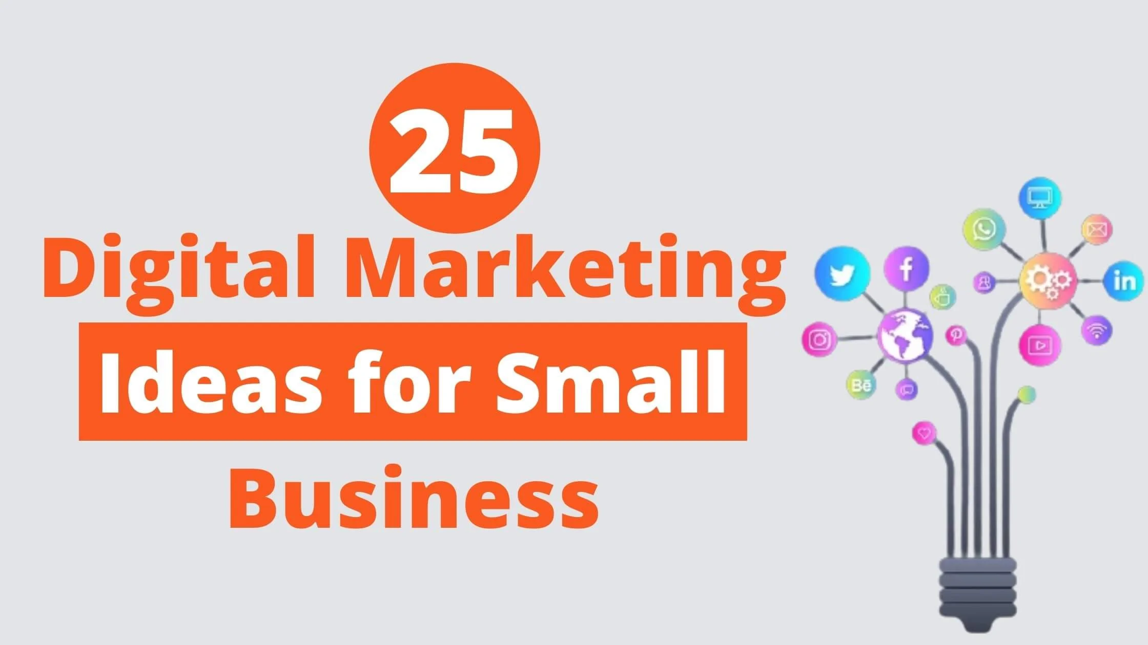 Digital Marketing Ideas for Small Business