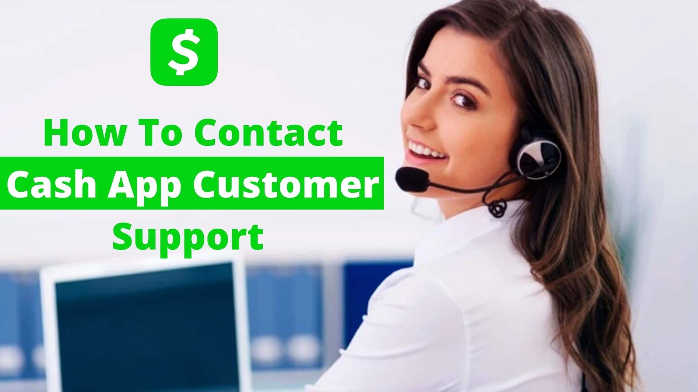 How To Contact Cash App Customer Support