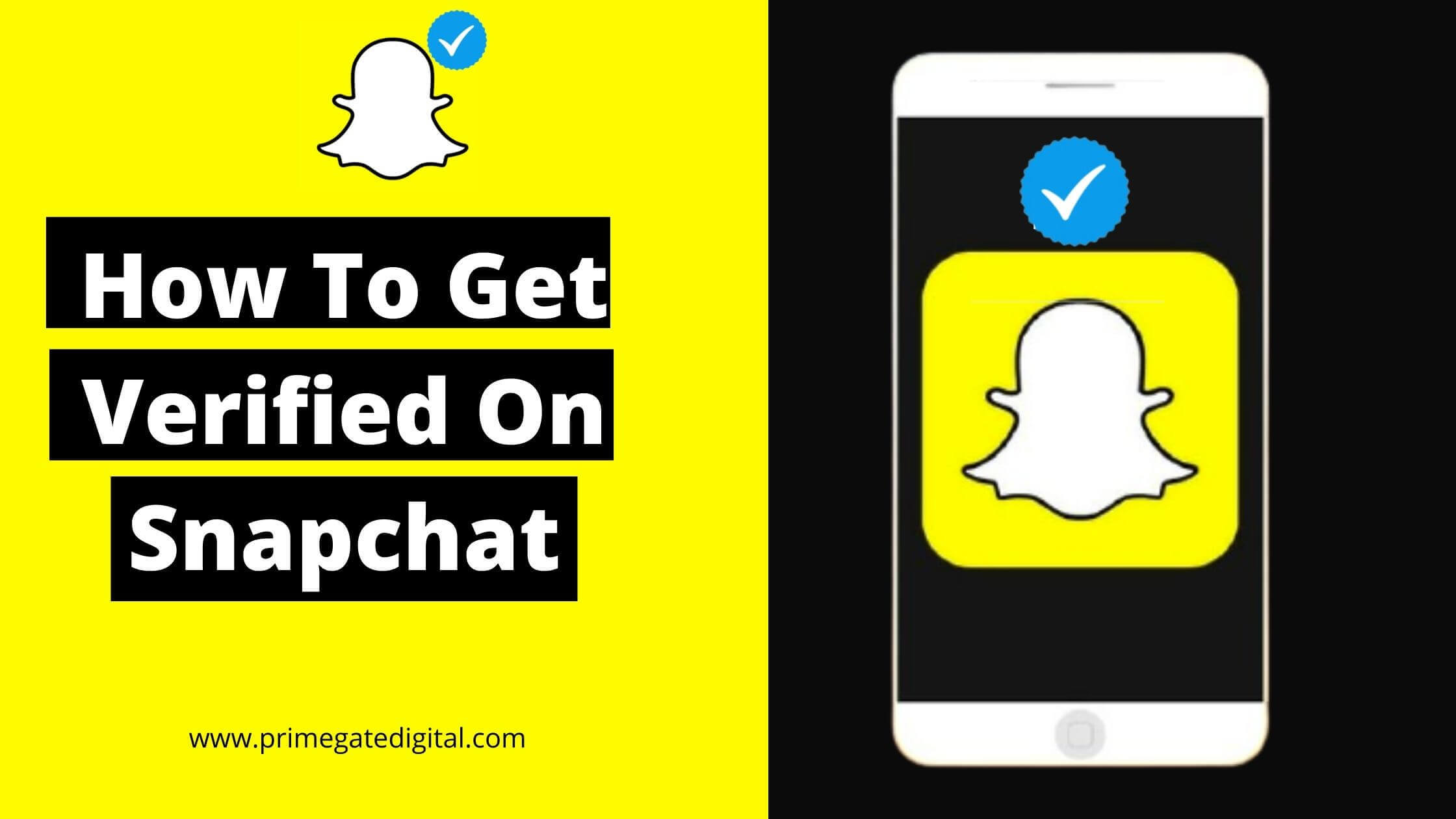 How To Get Verified On Snapchat