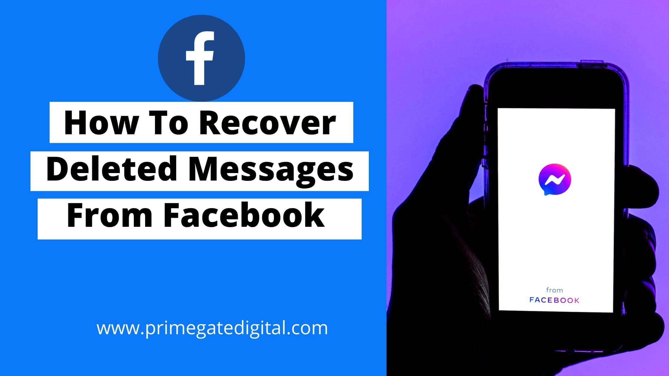 How To Recover Deleted Messages From Facebook