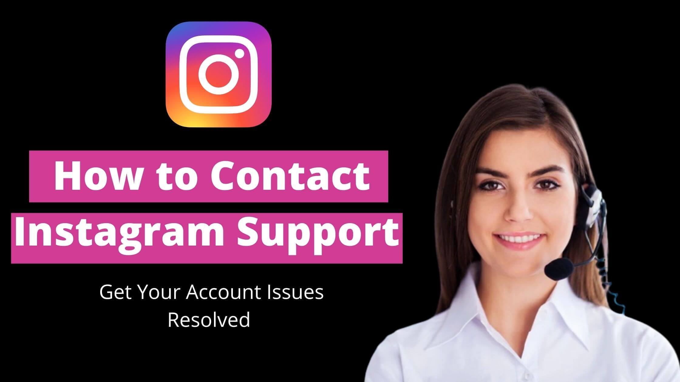 How to Contact Instagram Support