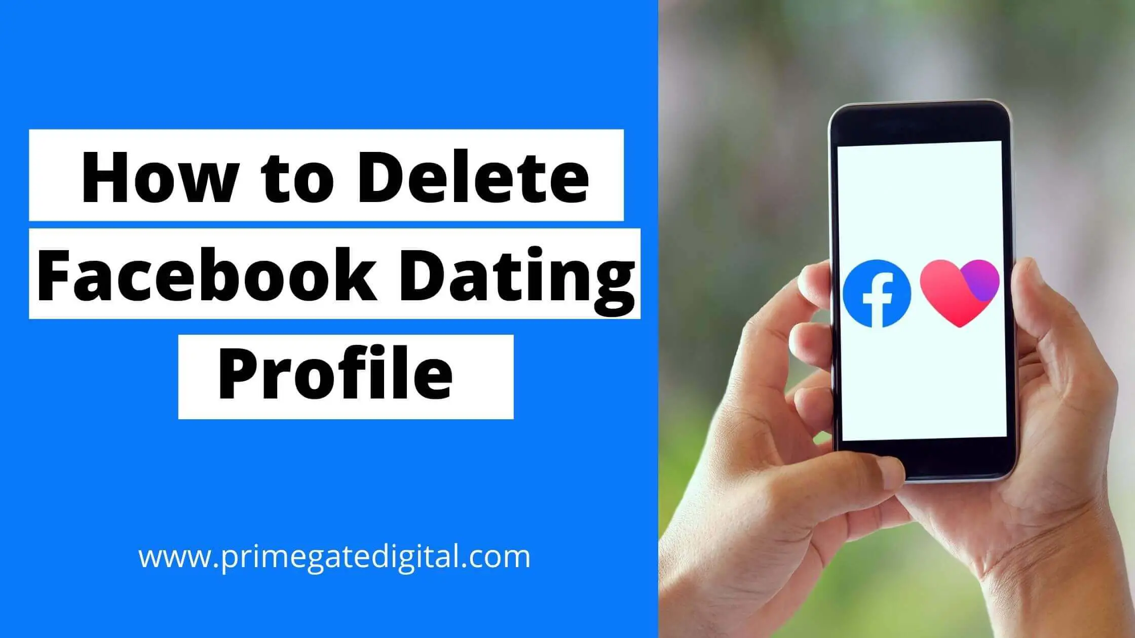 How to Delete Facebook Dating Profile