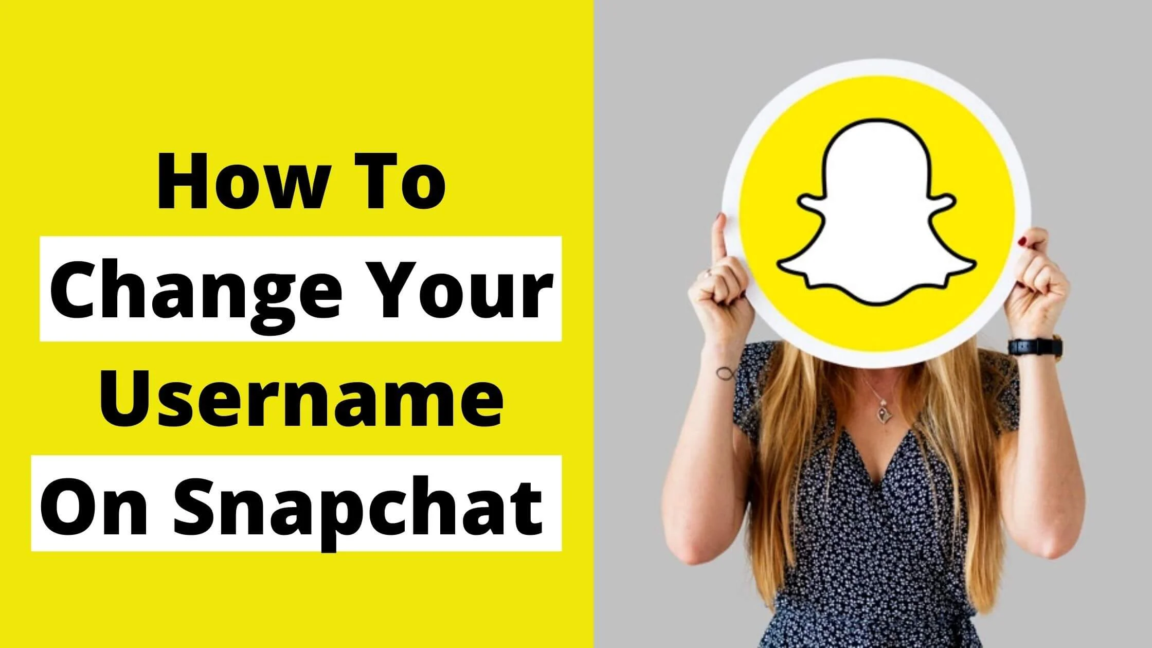How To Change Your Username On Snapchat