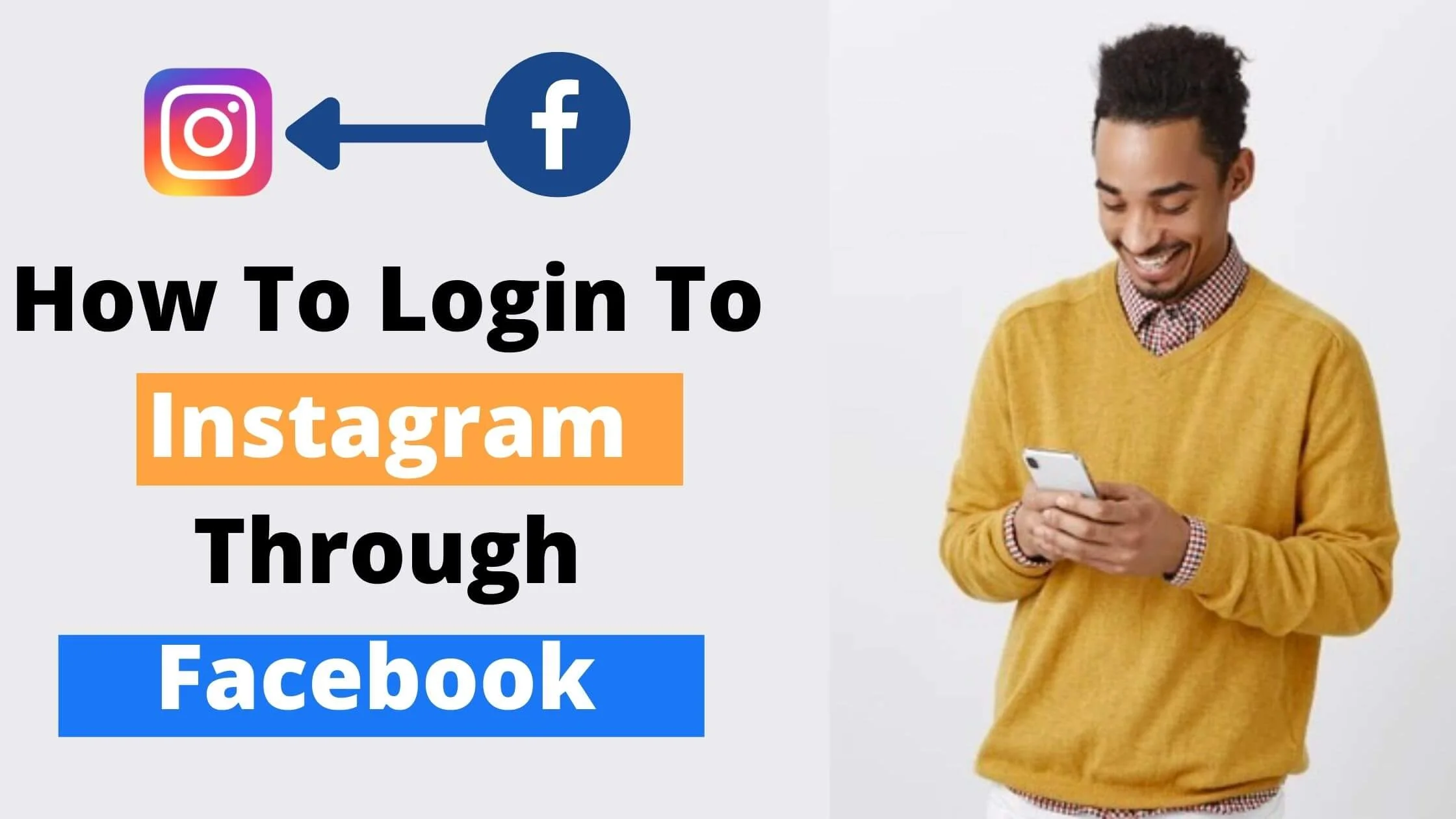 How To Login To Instagram Through Facebook