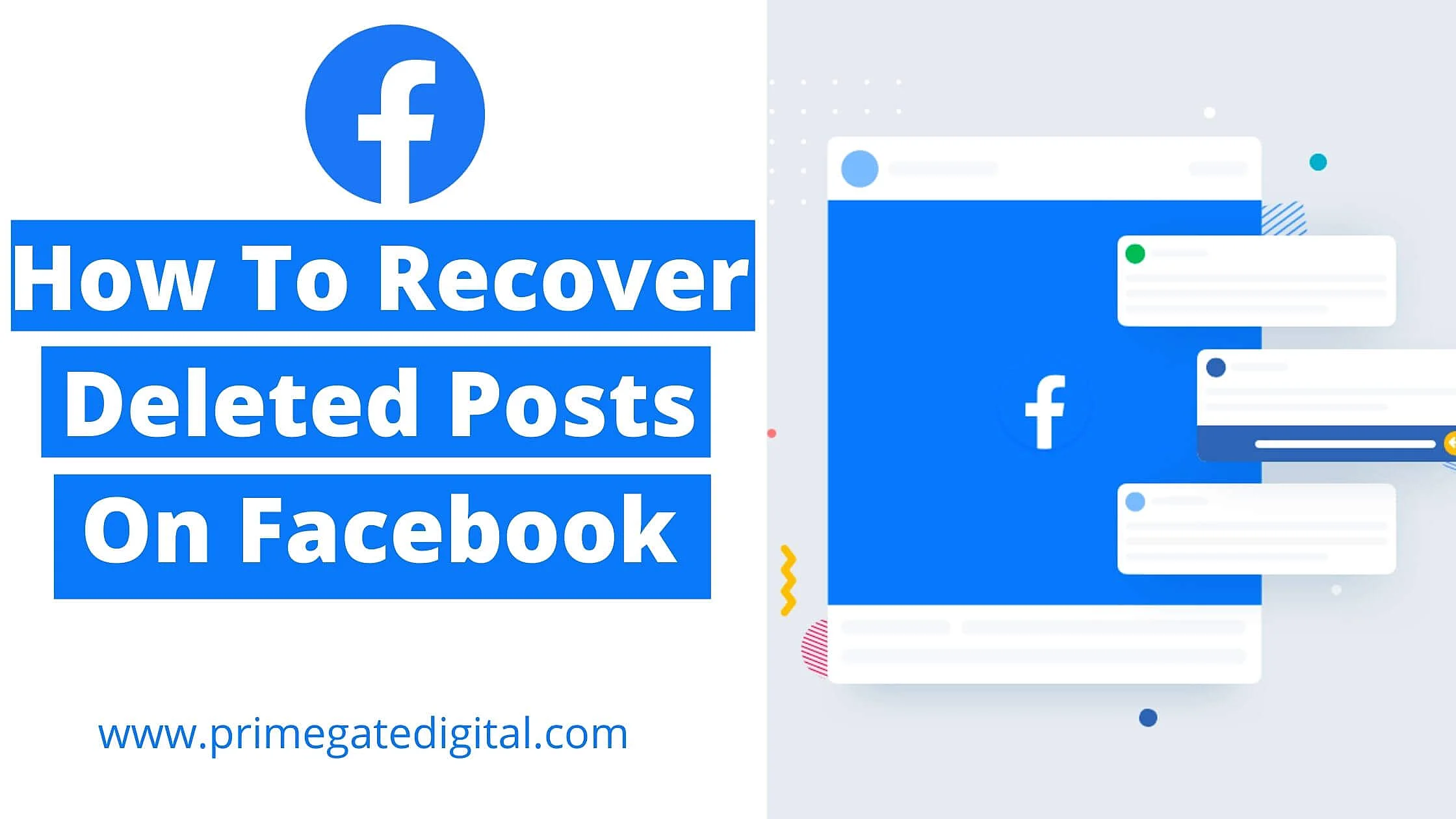 How To Recover Deleted Posts On Facebook