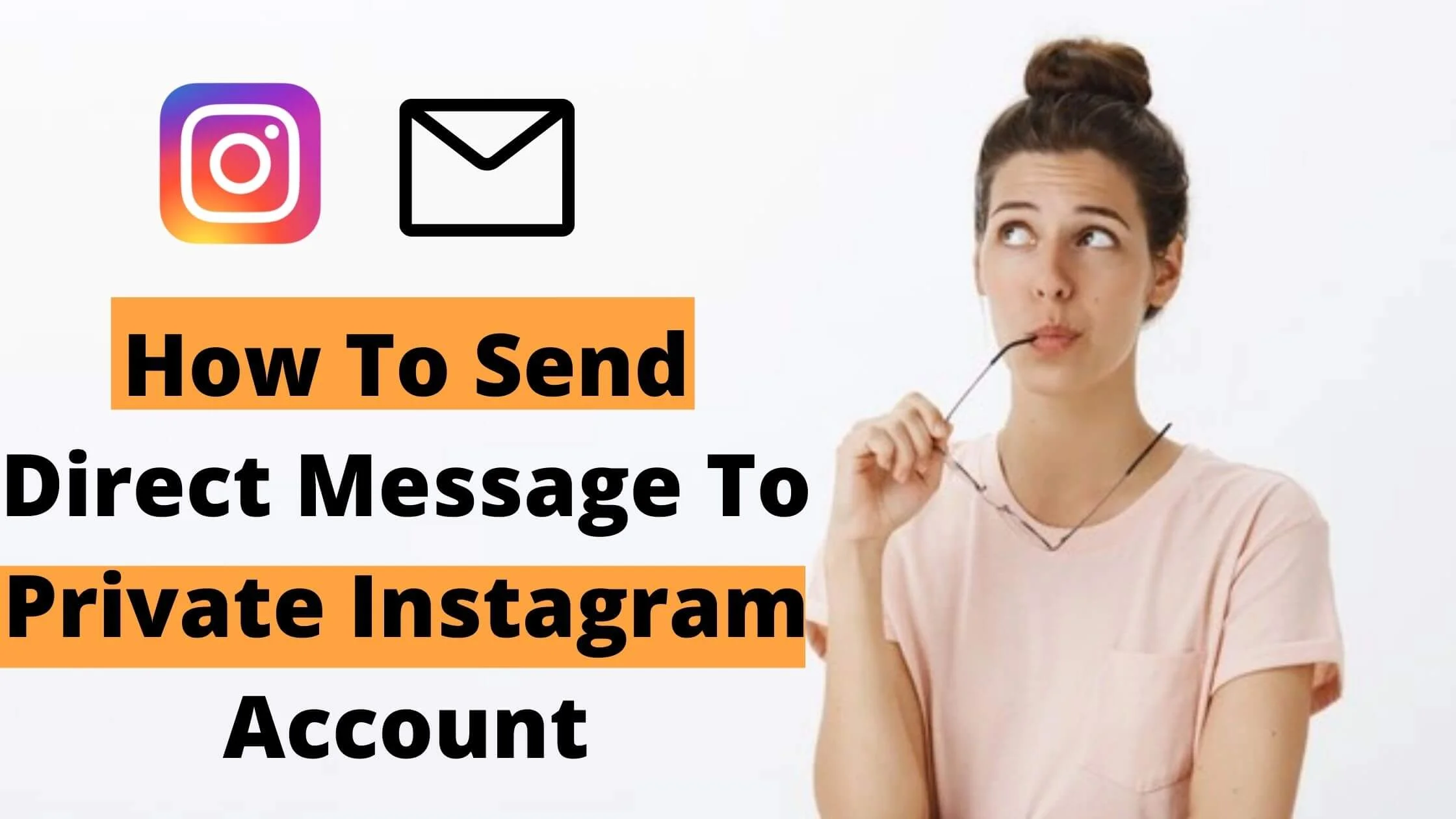 How To Send Direct Message To Private Instagram Account