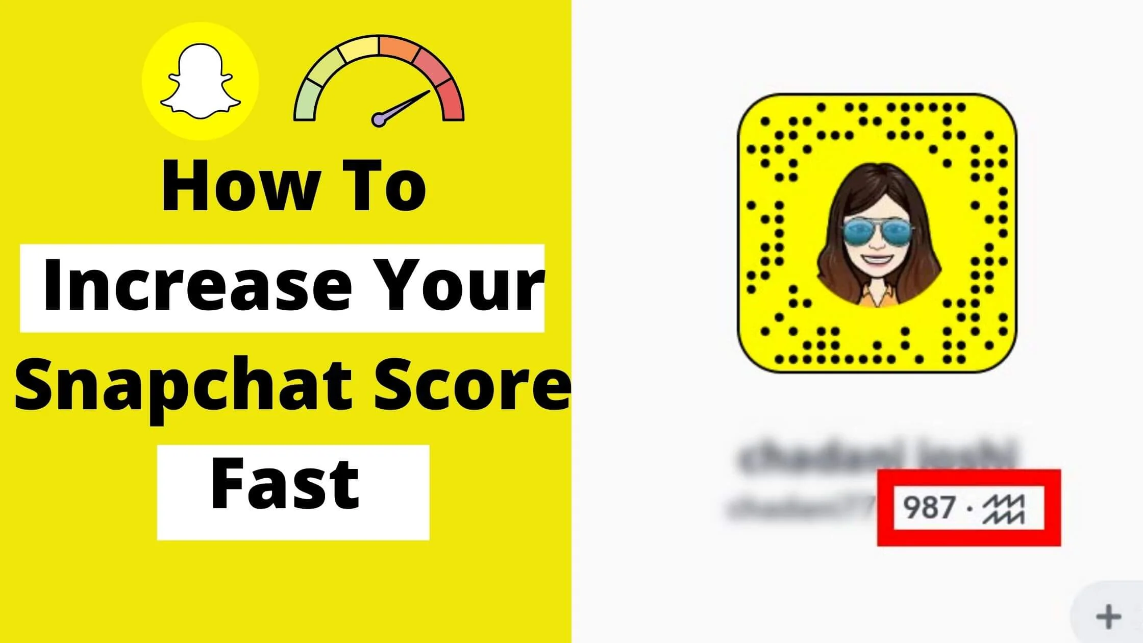 How To Increase Your Snapchat Score Fast
