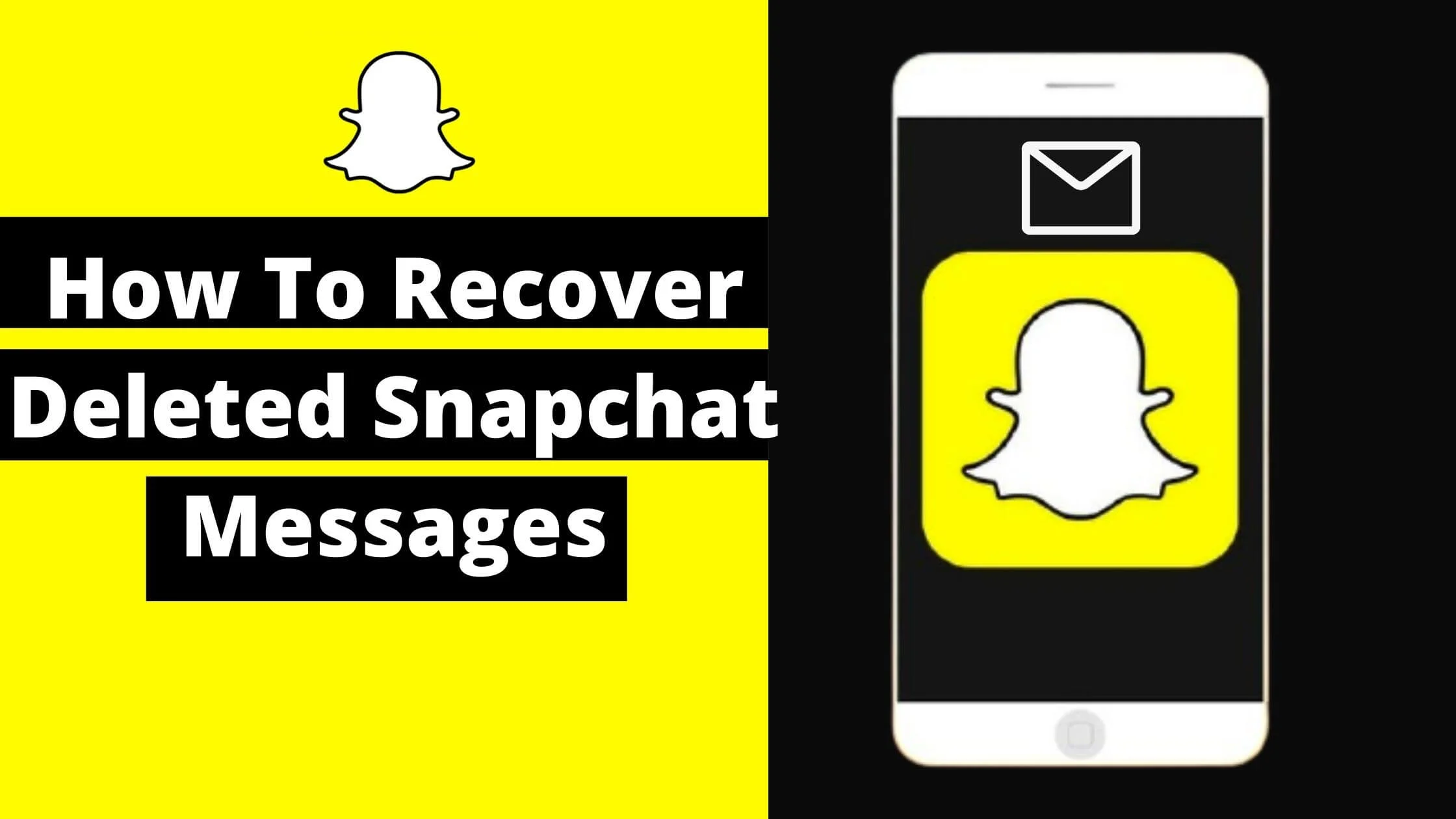 How To Recover Deleted Snapchat Messages