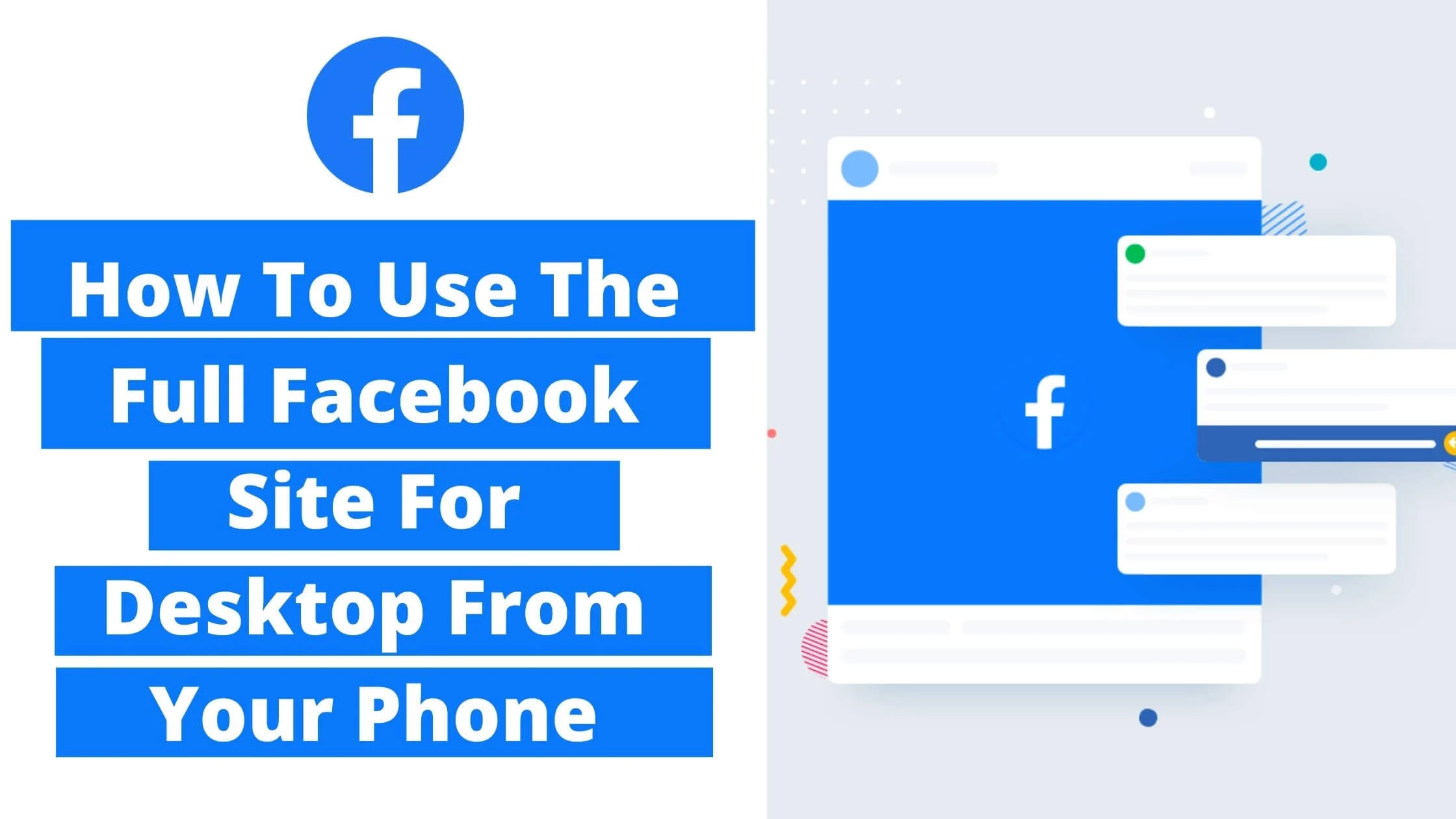 How To Use The Full Facebook Site For Desktop From Your Phone