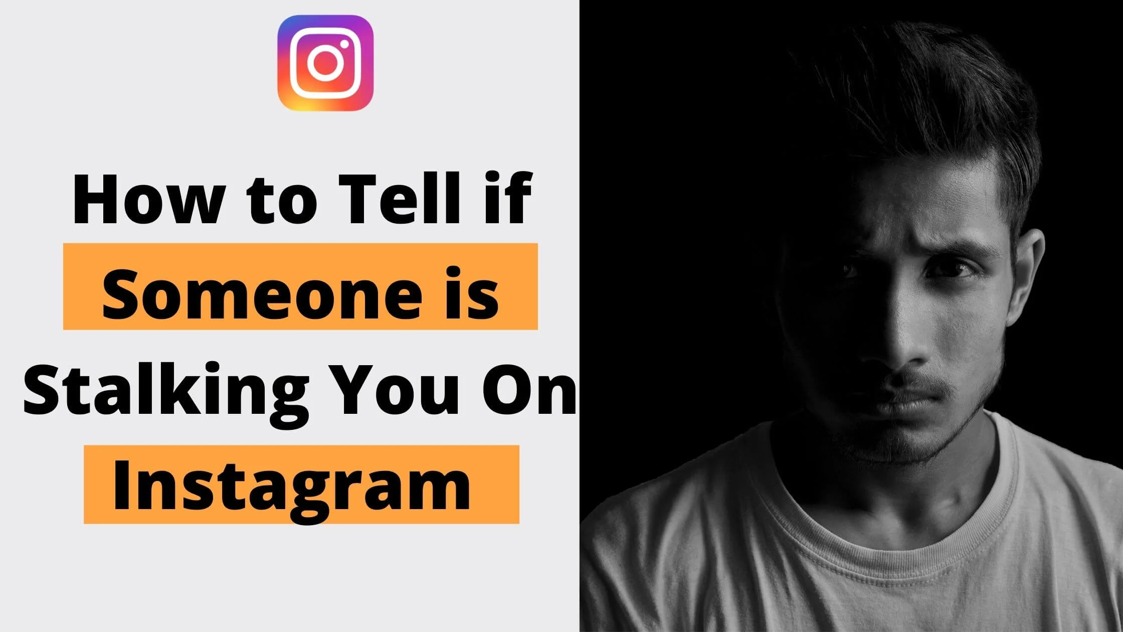 How to Tell if Someone is Stalking You On Instagram