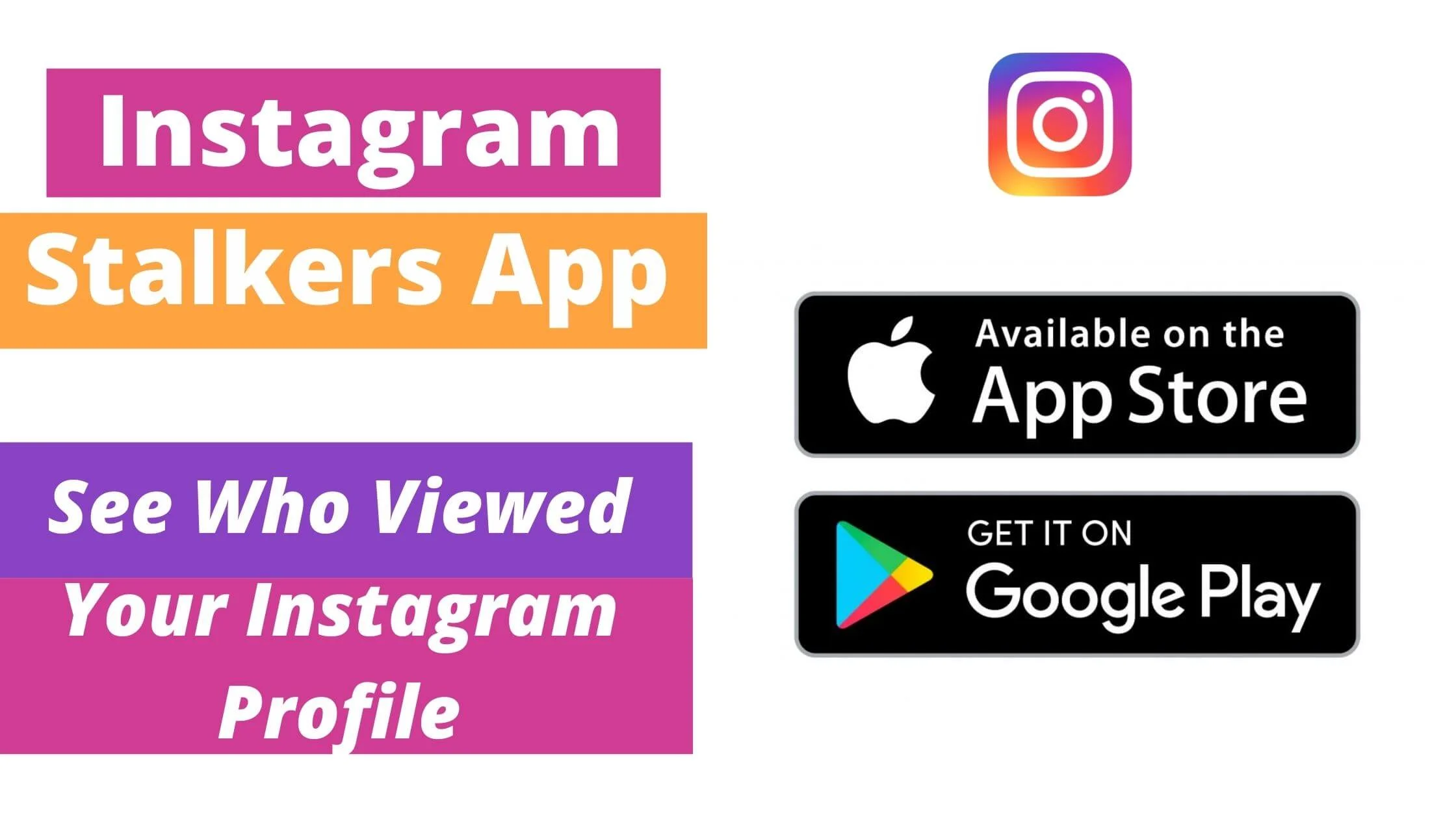 Instagram Stalkers App