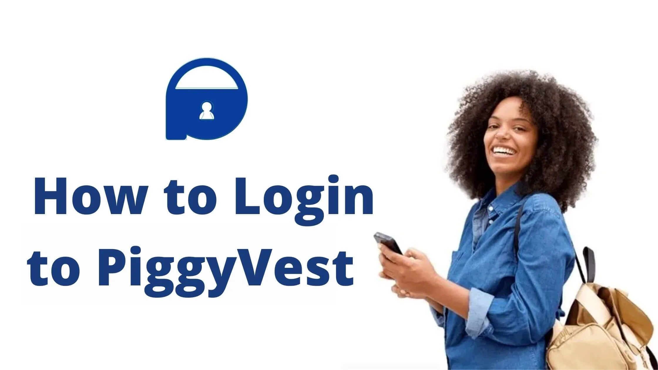 How to Login to PiggyVest