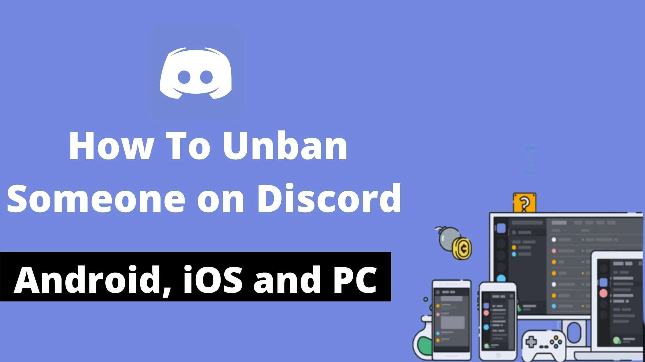 How To Unban Someone on Discord