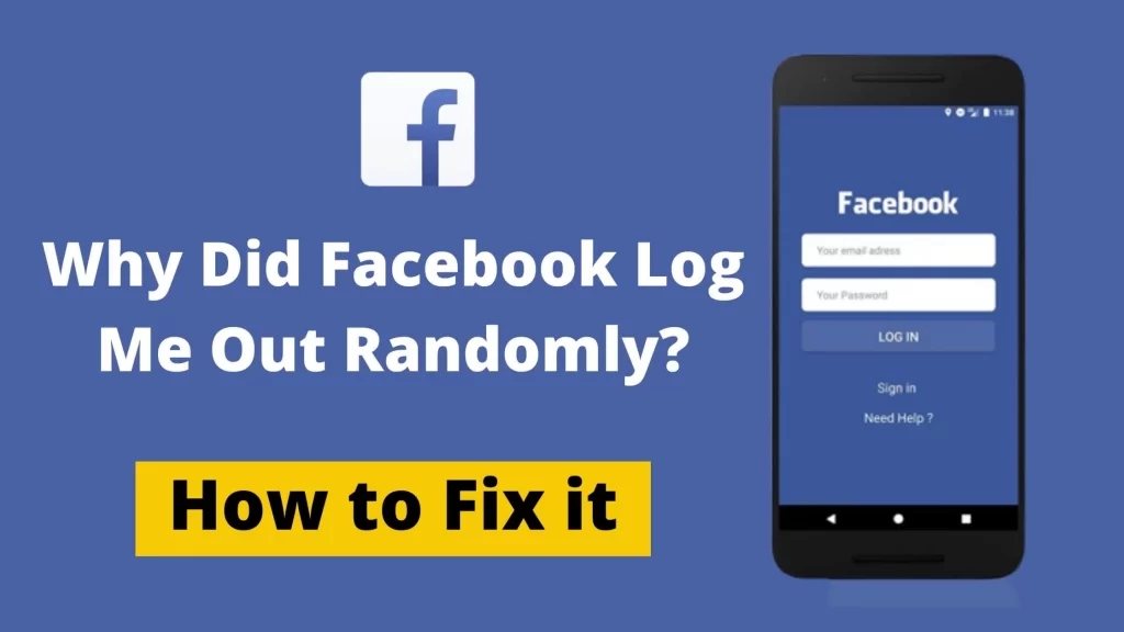Why Did Facebook Log Me Out Randomly? (Proven Fix!)