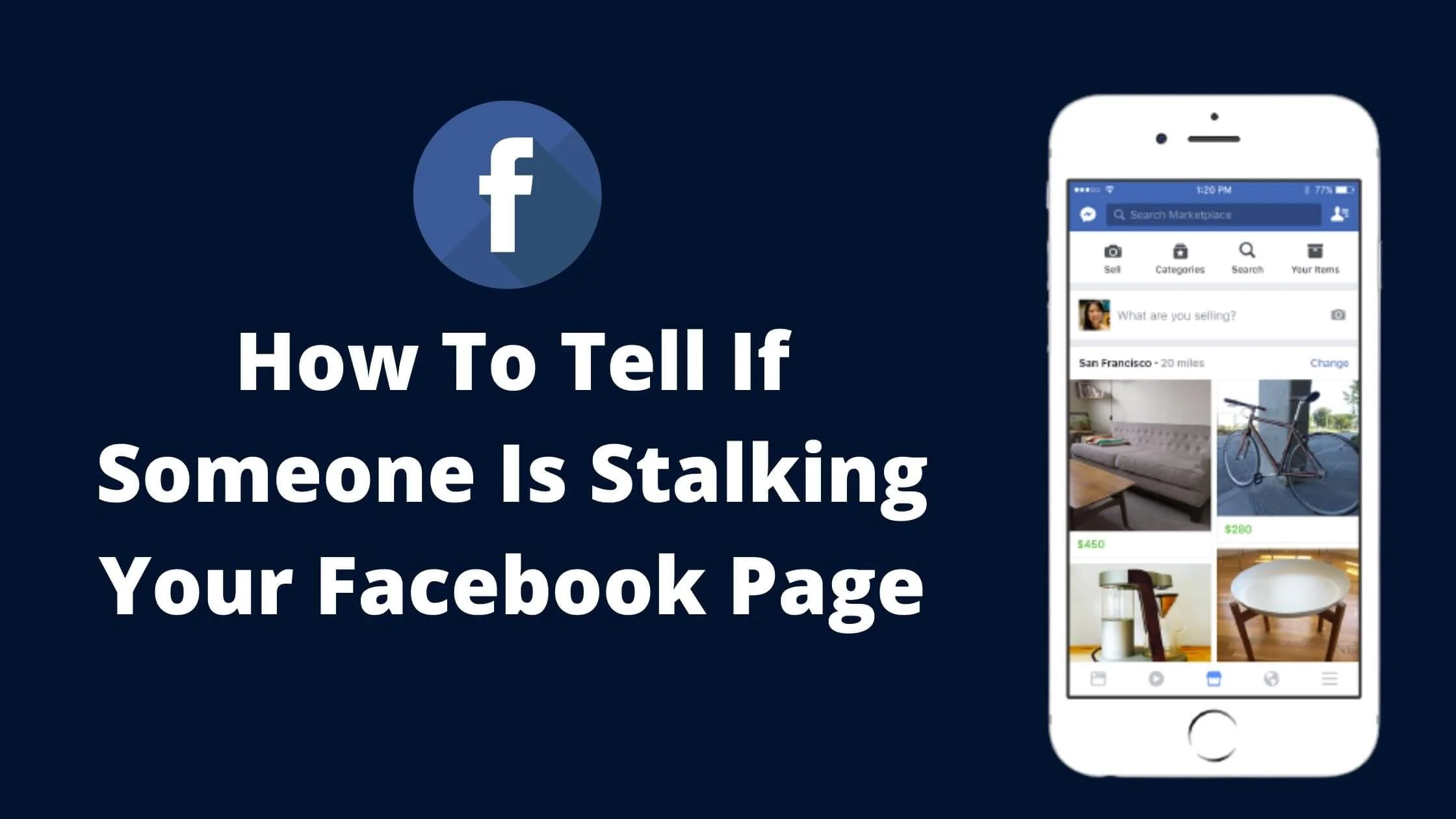 How To Tell If Someone Is Stalking Your Facebook Page