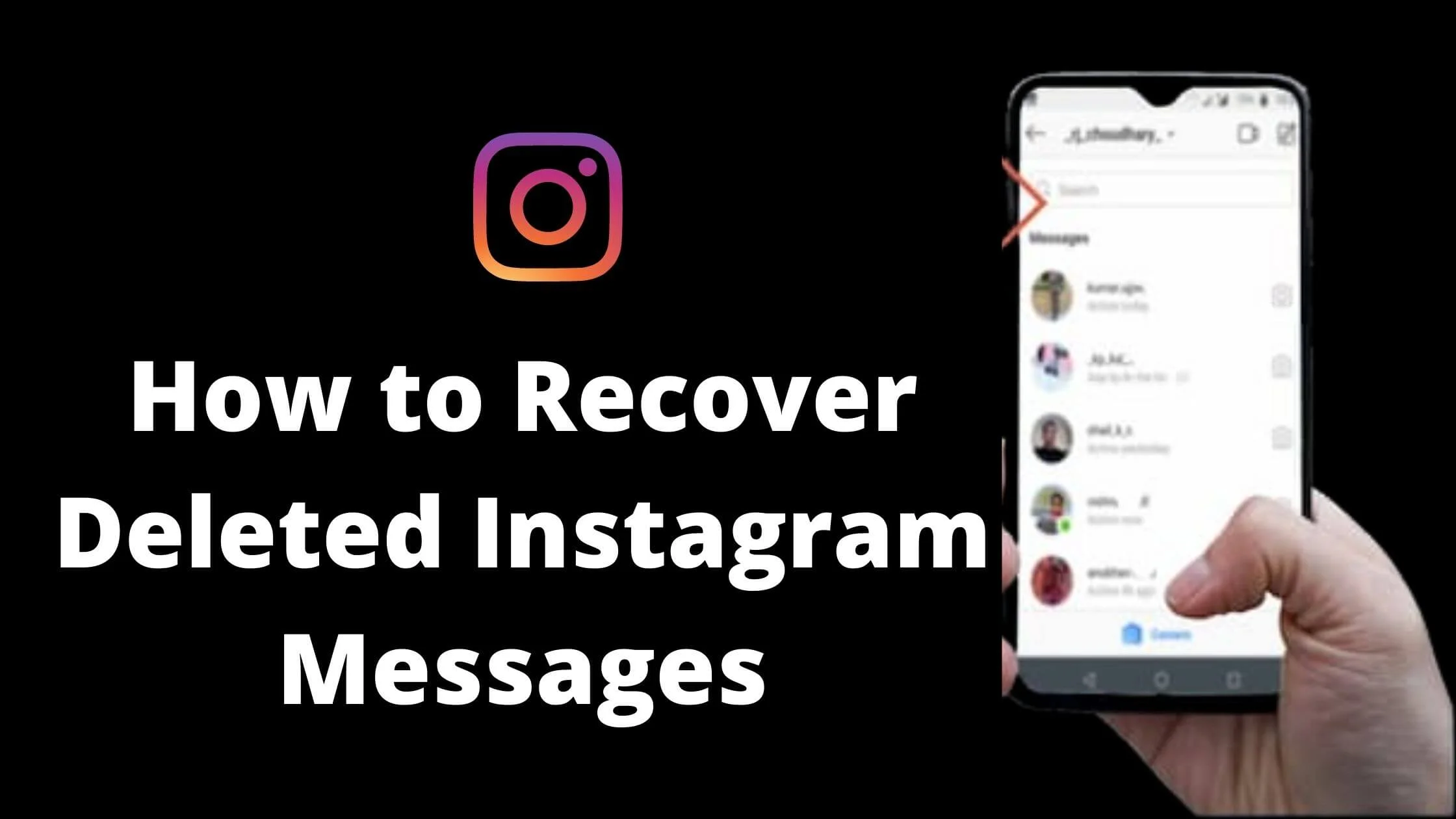 Recover Deleted Instagram Messages