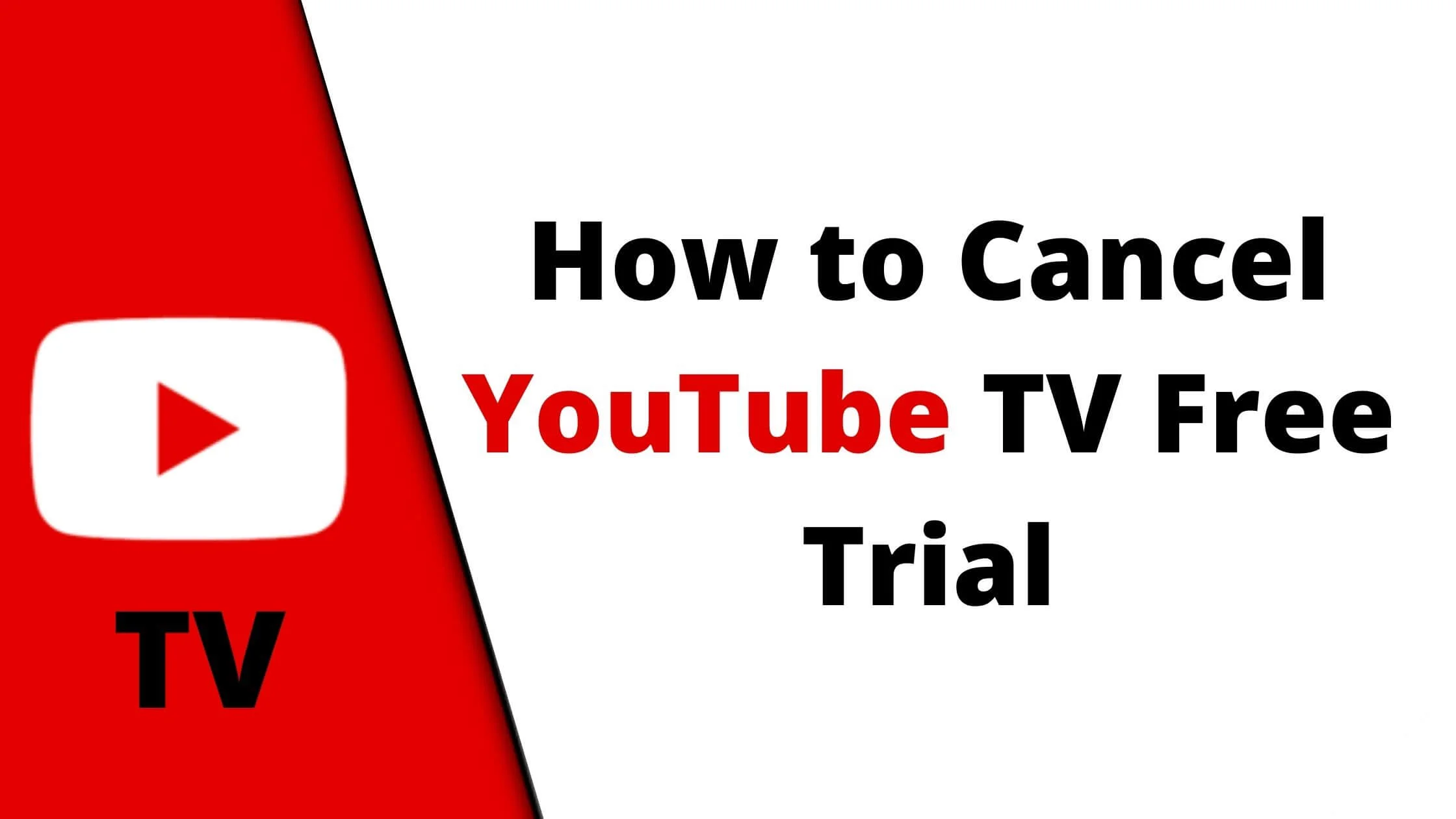 Cancel YouTube TV Free Trial