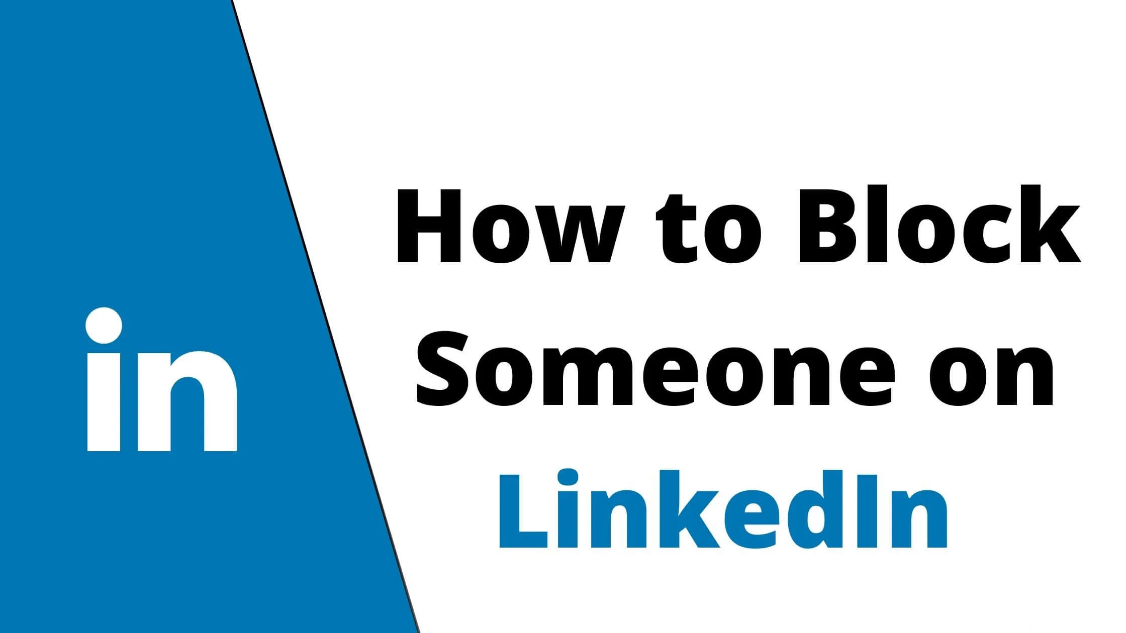 How to Block Someone on LinkedIn