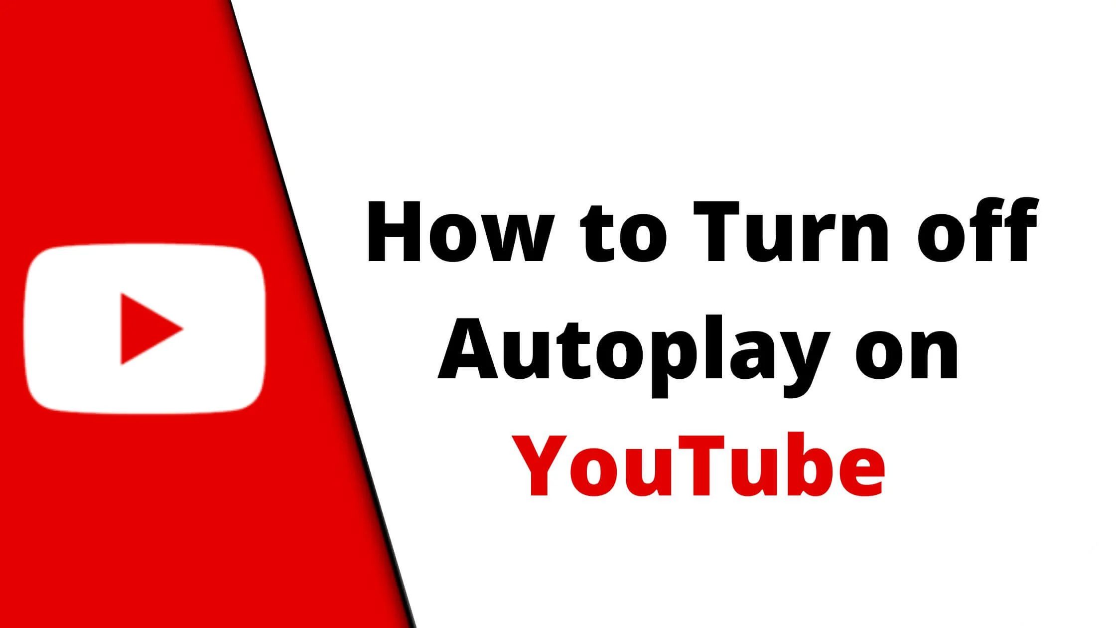 How to Turn off Autoplay on YouTube