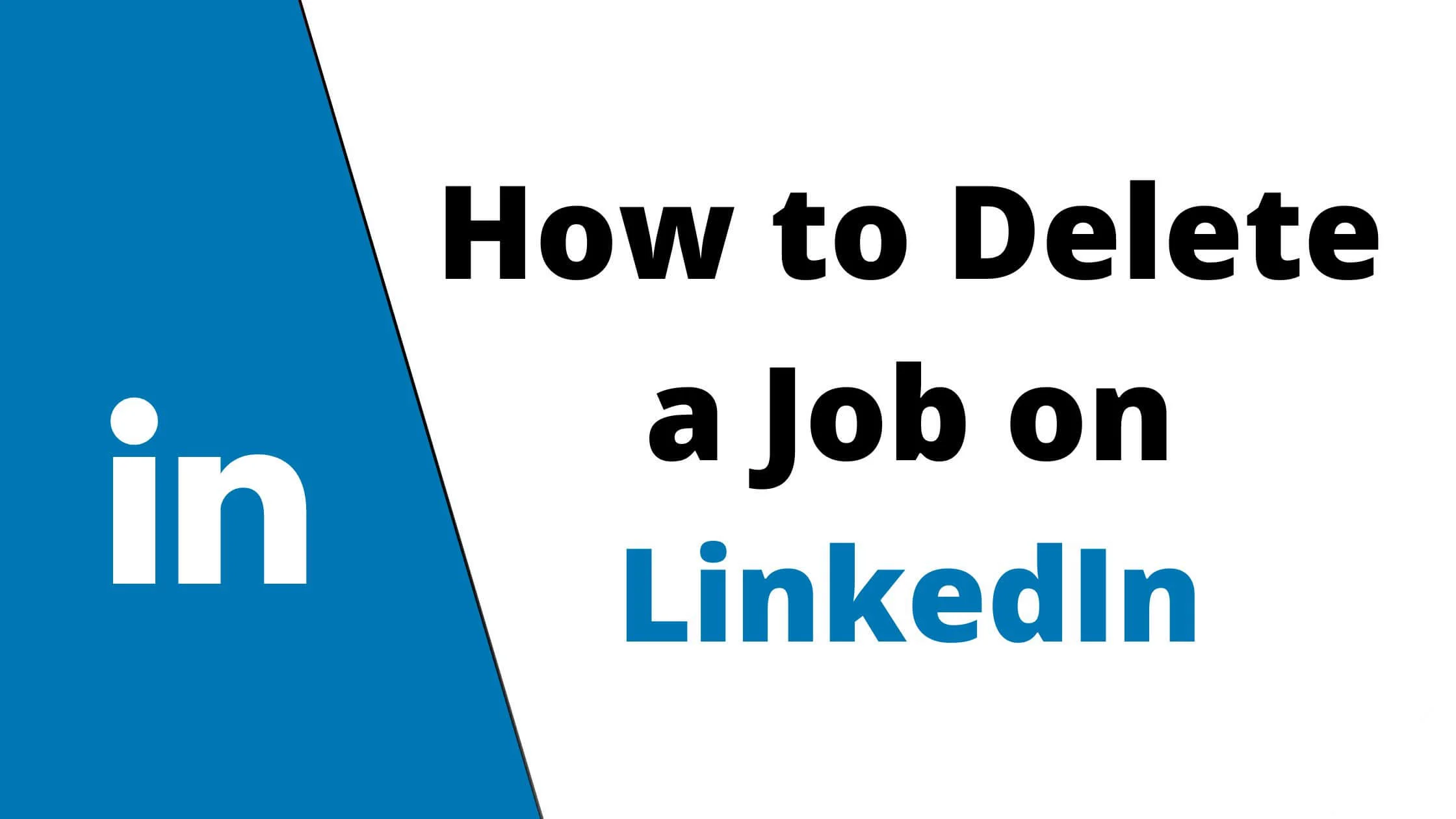 Delete a Job on LinkedIn