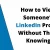 How to View Someone’s LinkedIn Profile Without Them Knowing