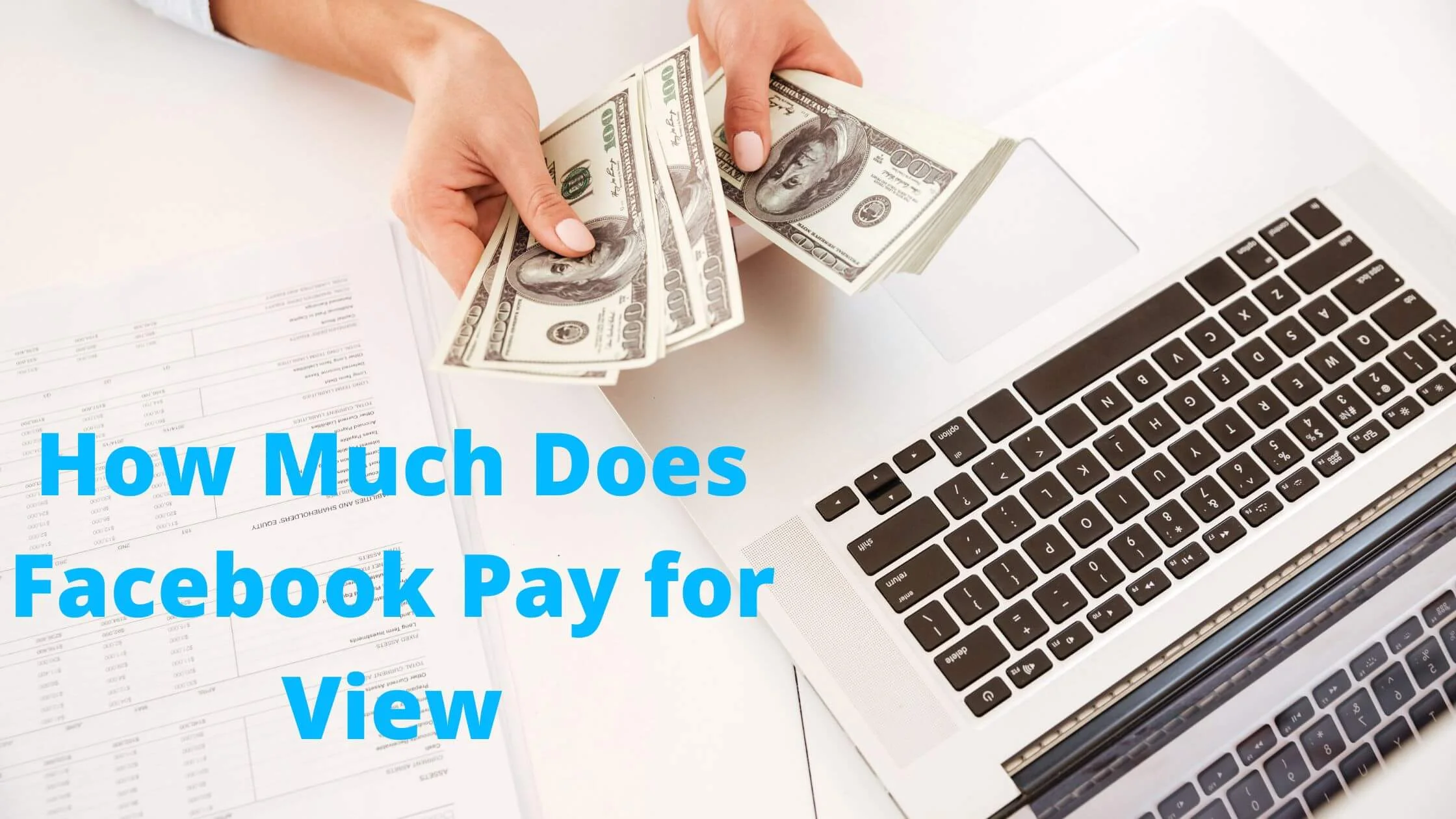 How Much Does Facebook Pay for Views