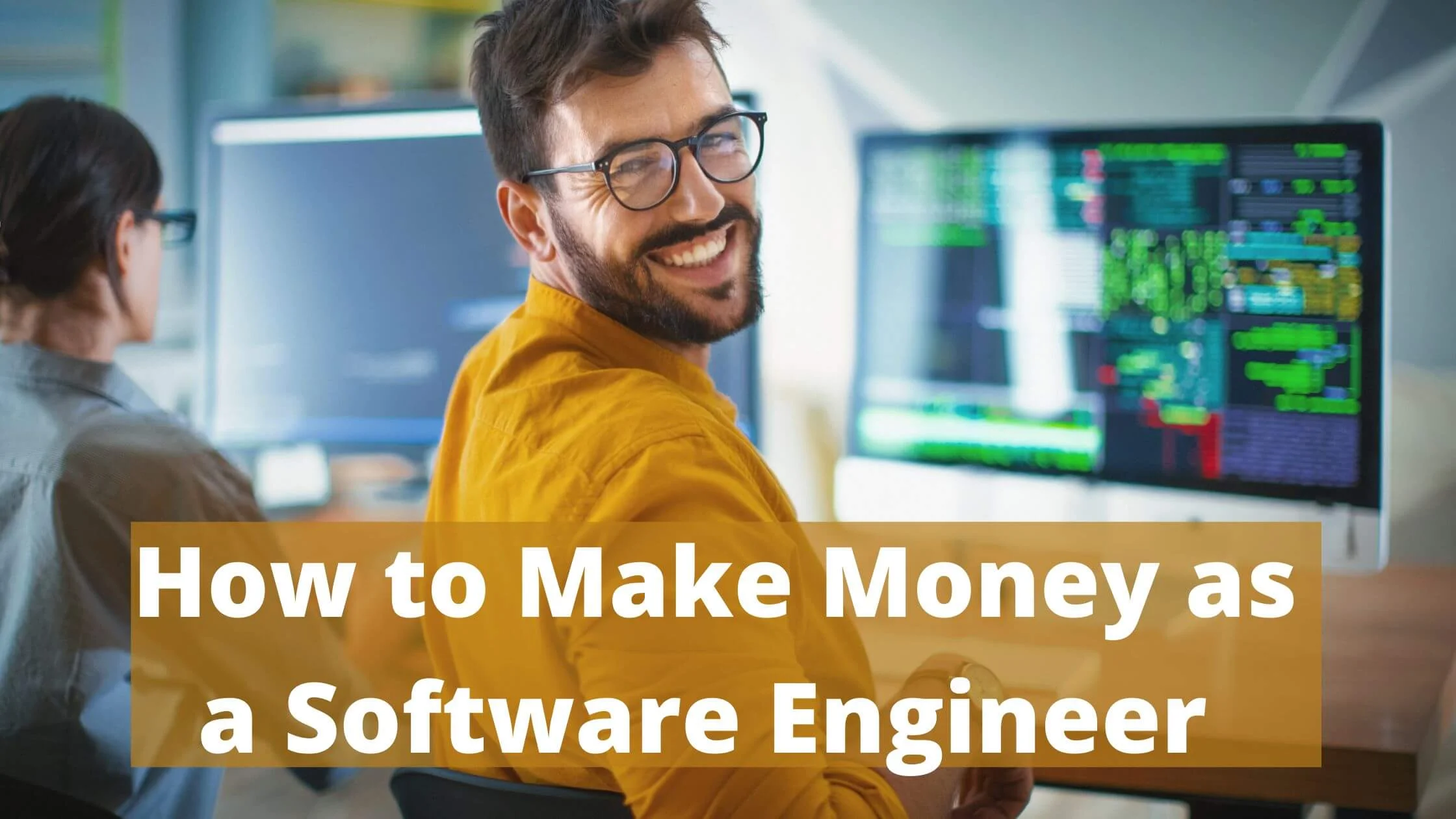 Make Money as a Software Engineer