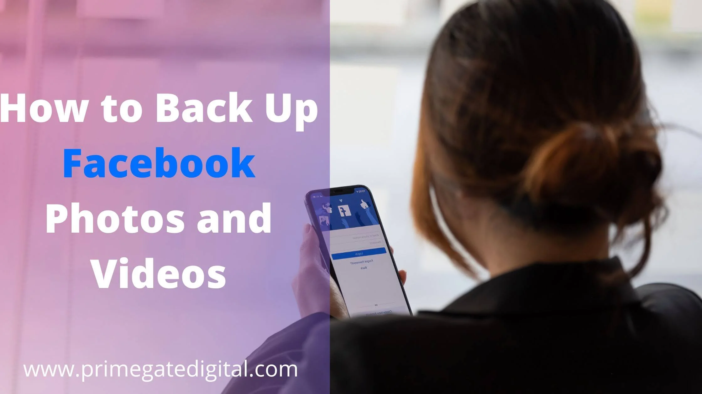 Back Up Facebook Photos and Videos