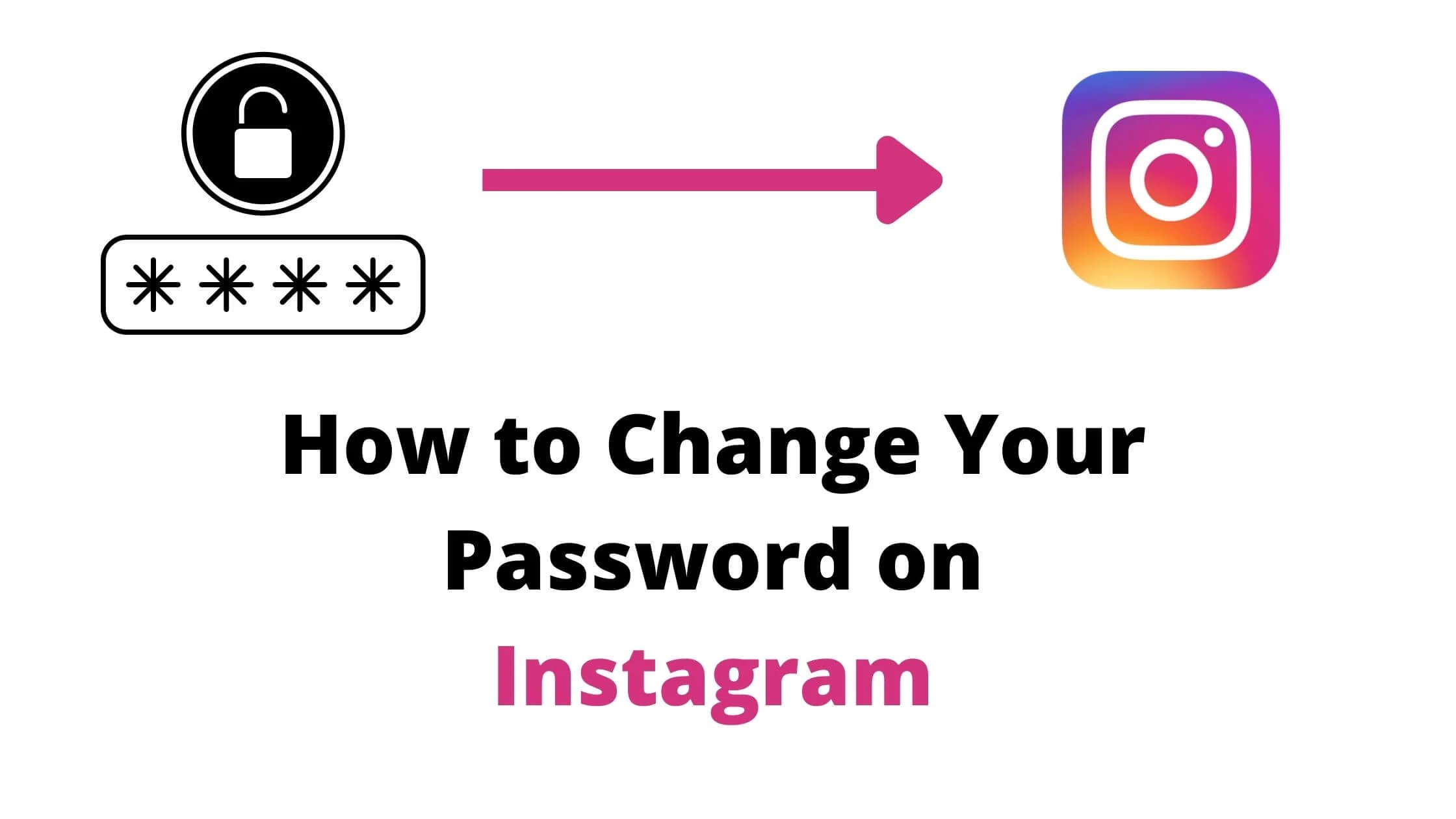 Change Your Password on Instagram