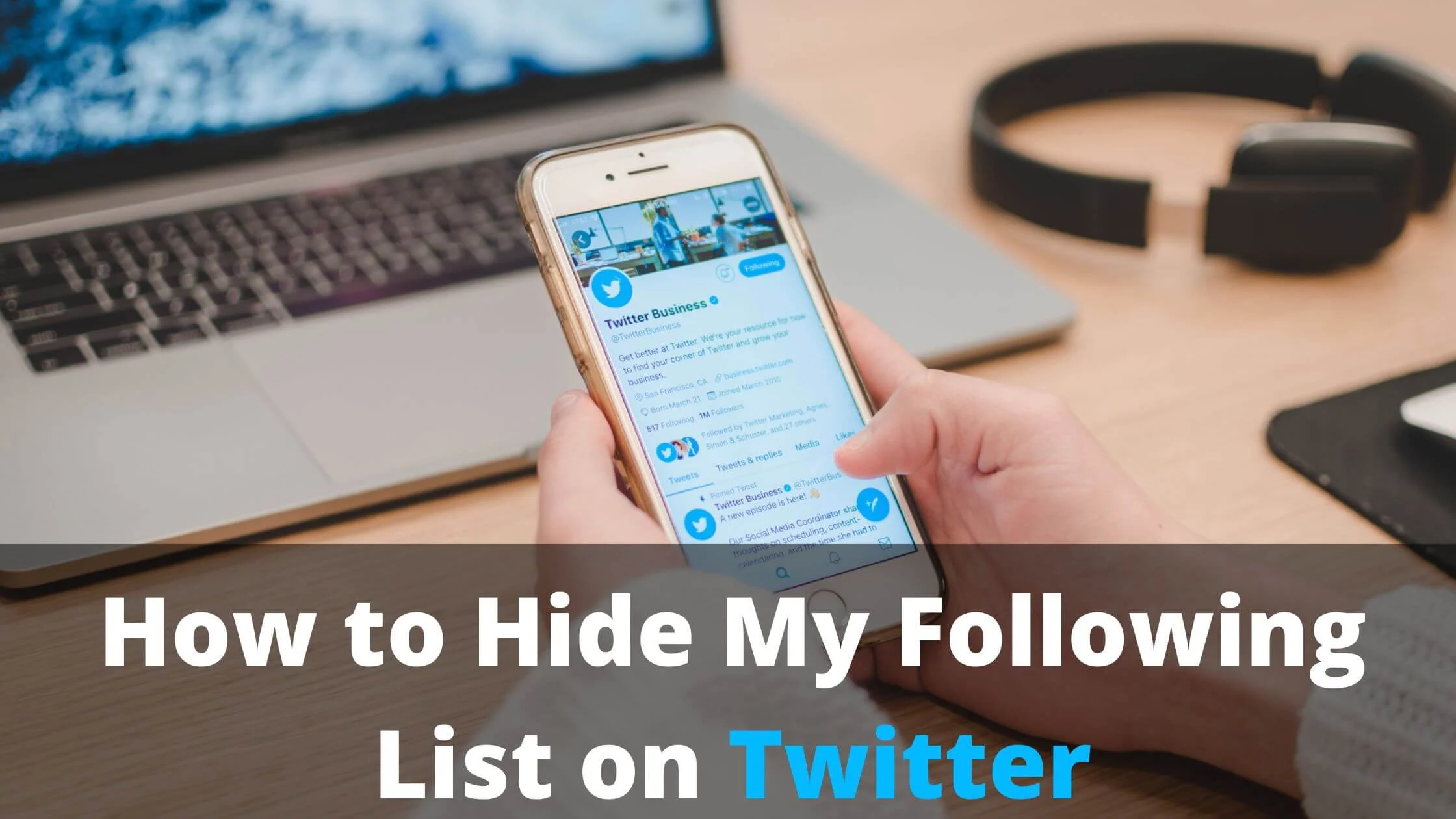 Hide My Following List on Twitter