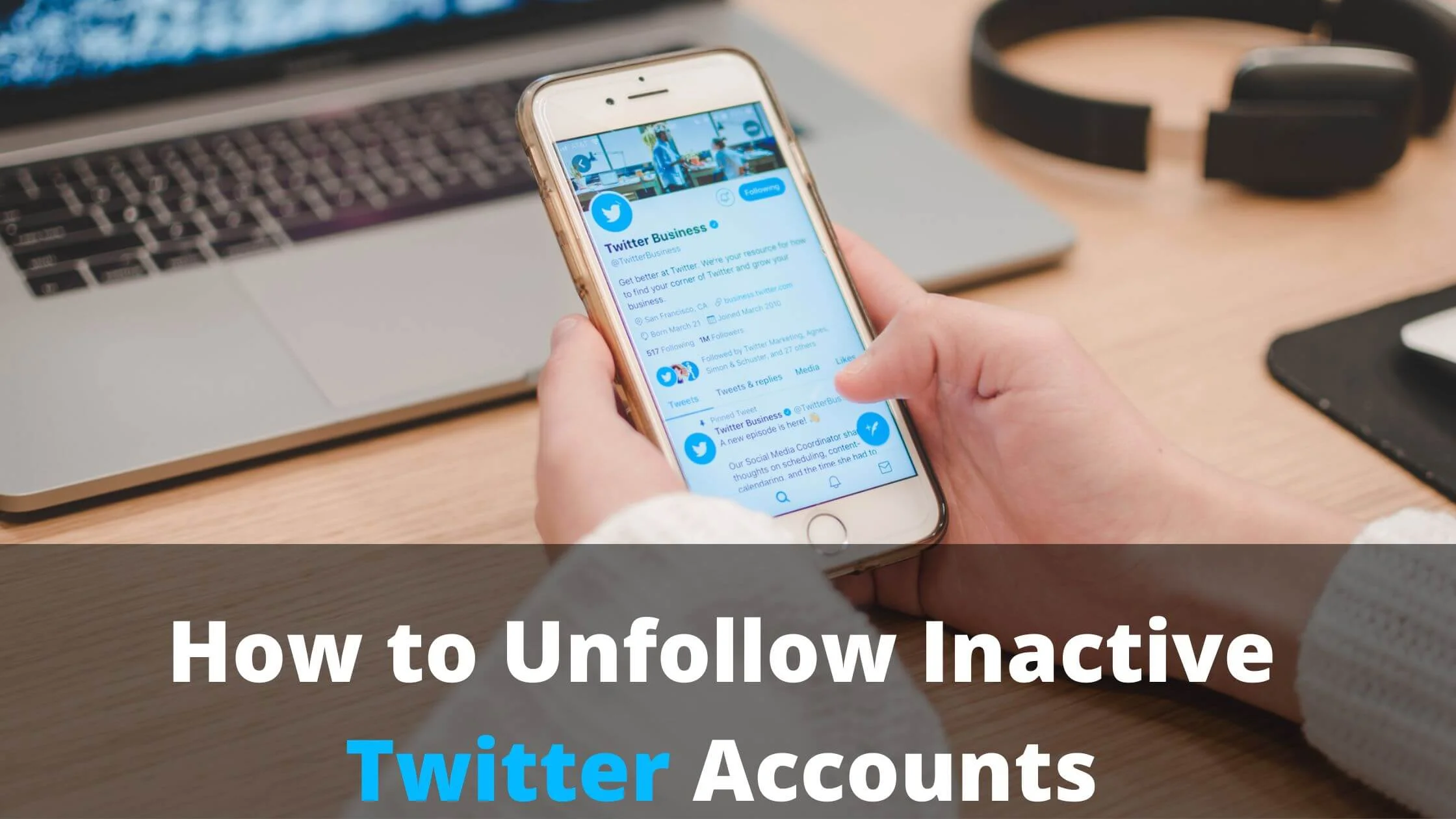 Unfollow Inactive Twitter Accounts