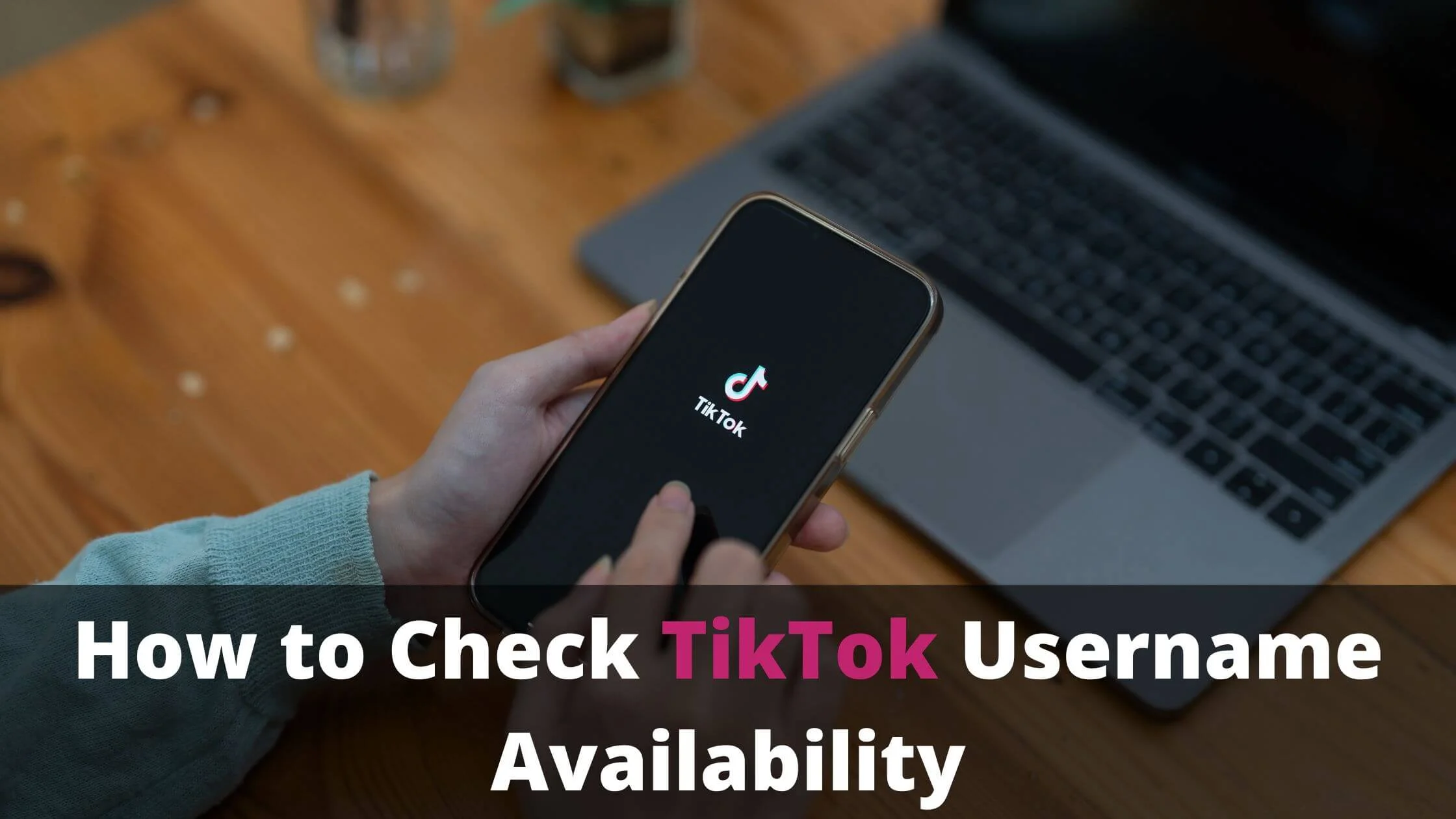 Check TikTok Username Availability