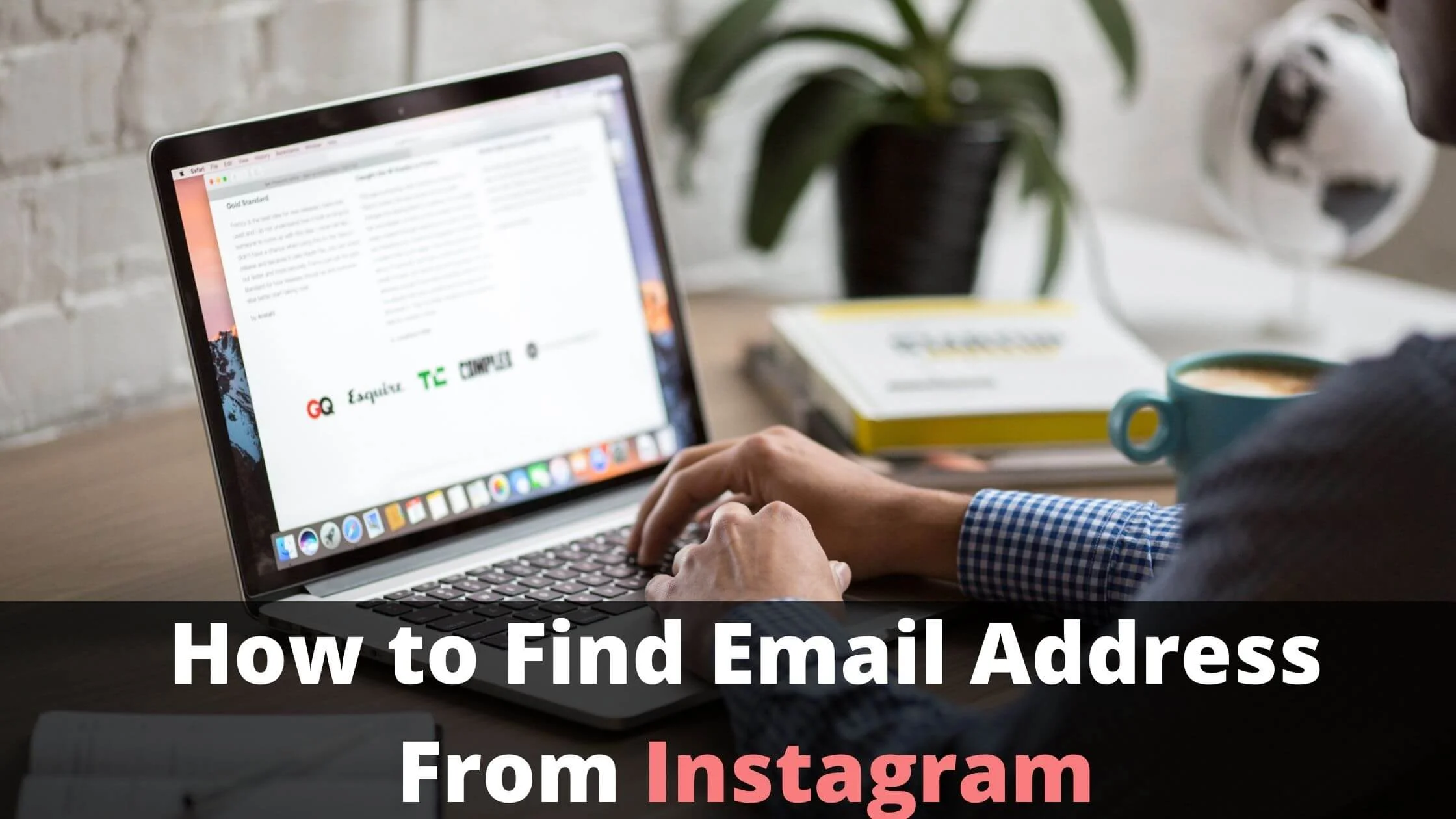 How to Find Email Address From Instagram