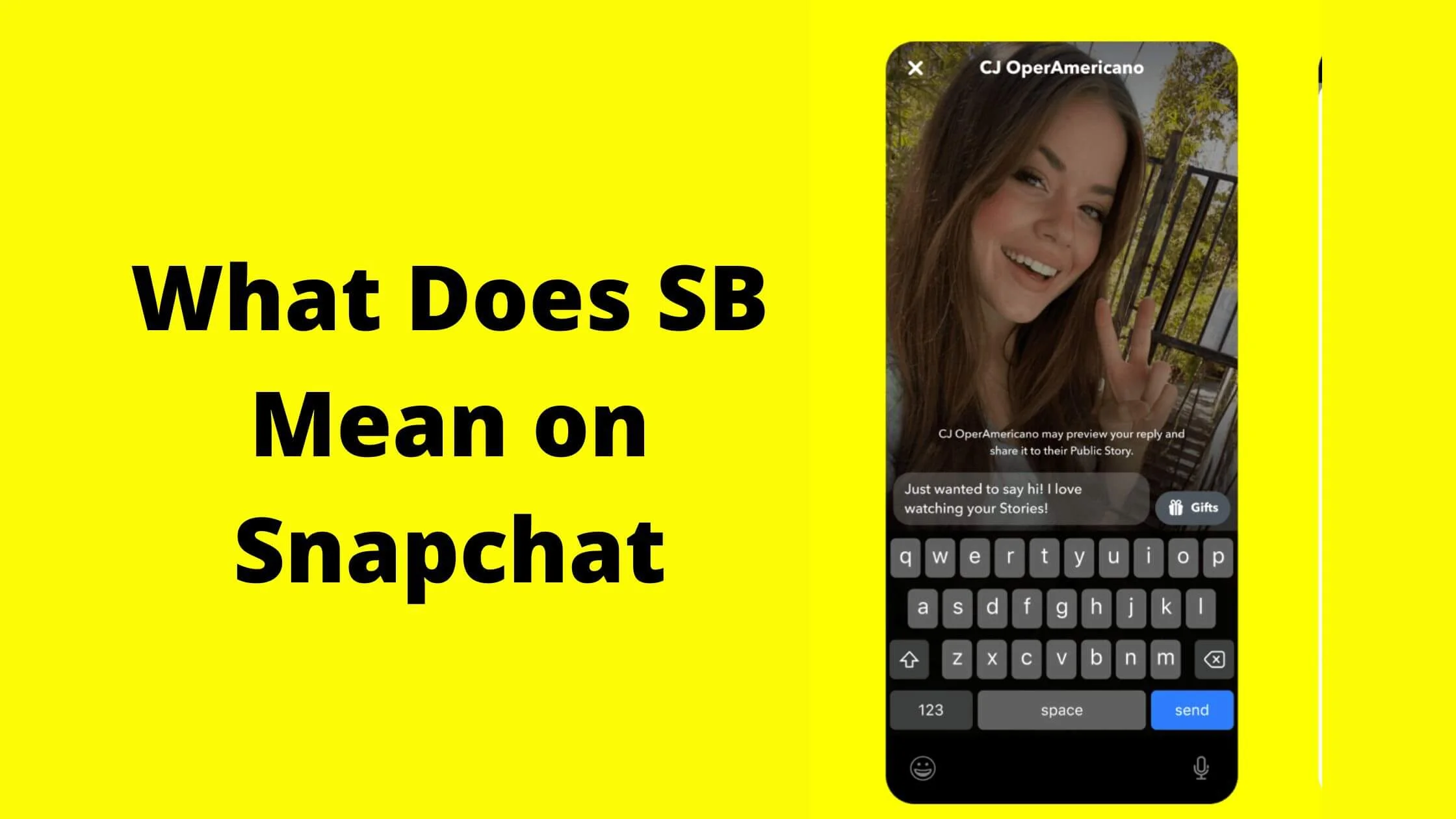 what does sb mean on Snapchat