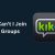 Why Can’t I Join Kik Groups [Here’s How To Fix It]