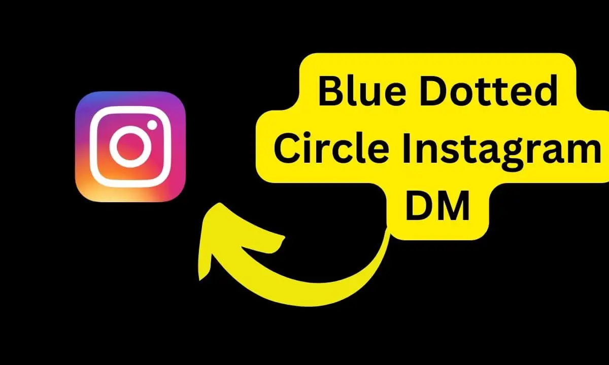Blue Dotted Circle Instagram DM