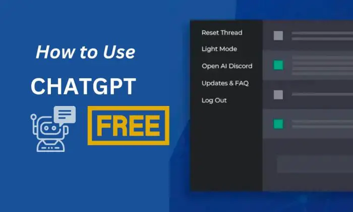 How To Use ChatGPT For Free 700x420 