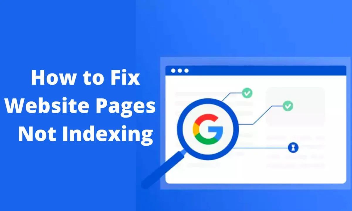 Website Pages Are Not Indexing