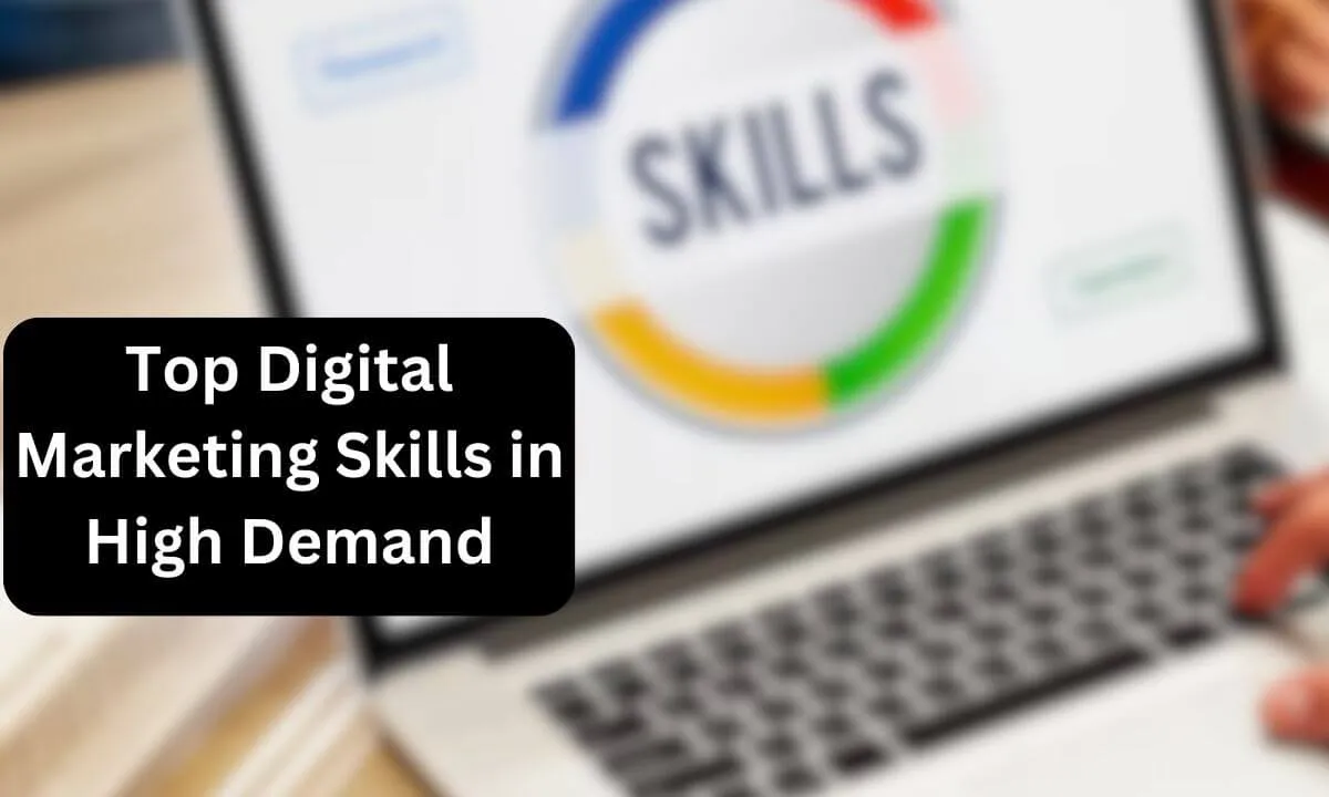 Digital Marketing Skills in High Demand